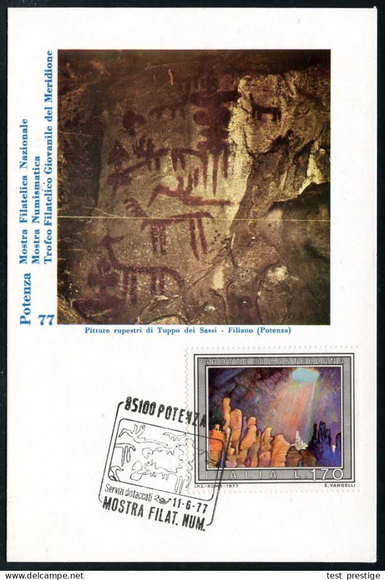 ITALIEN 1977 (11.6.) 170 Lire "Grotte Von Filiano-Potenza" + Passender SSt.: 85100 POTENZA Mit Prähistor. Felszeichnunge - Préhistoire