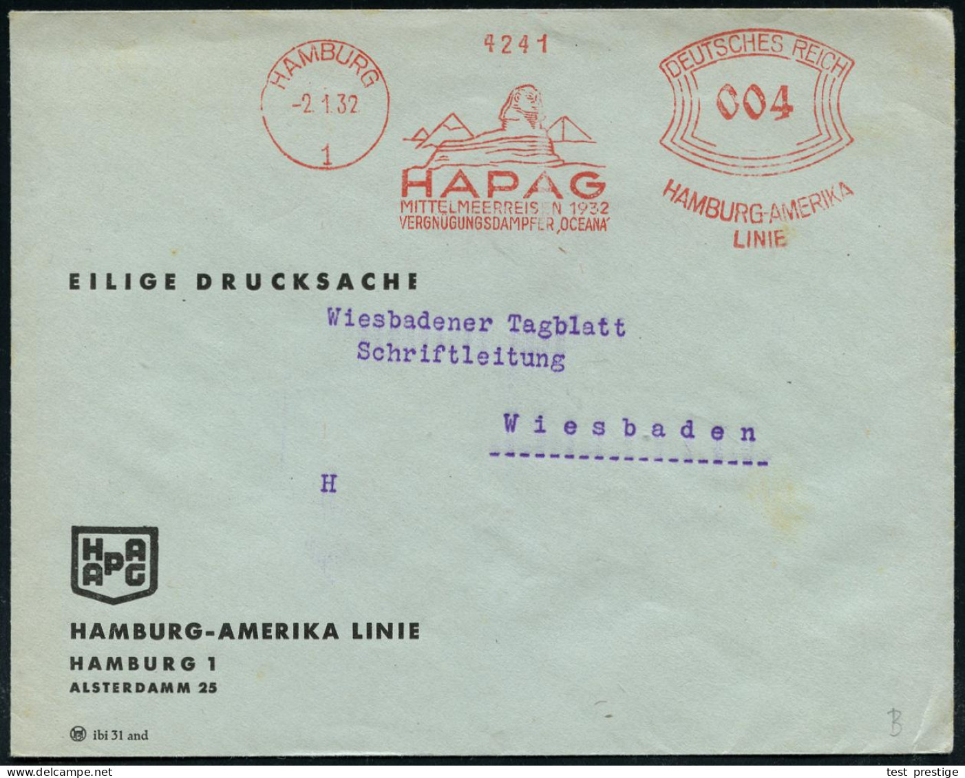 HAMBURG/ 1/ HAPAG/ MITTELMEERREISEN 1932/ VERGNÜGUNGSDAMPFER "OCEANA".. 1932 (2.1.) Seltener AFS = Sphinx U. 3 Pyramiden - Egiptología