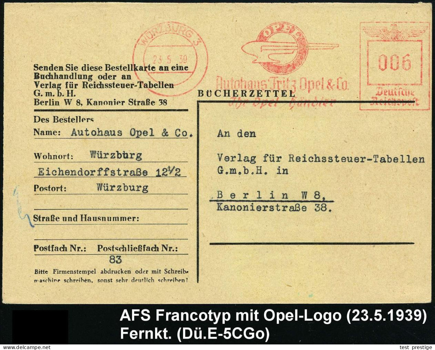 WÜRZBURG 3/ OPEL/ Autohaus Frotz Opel & Co/ Jhr Opel-Händler 1939 (23.5.) AFS Francotyp = Opel-Flügel-Logo , Klar Gest.  - Cars