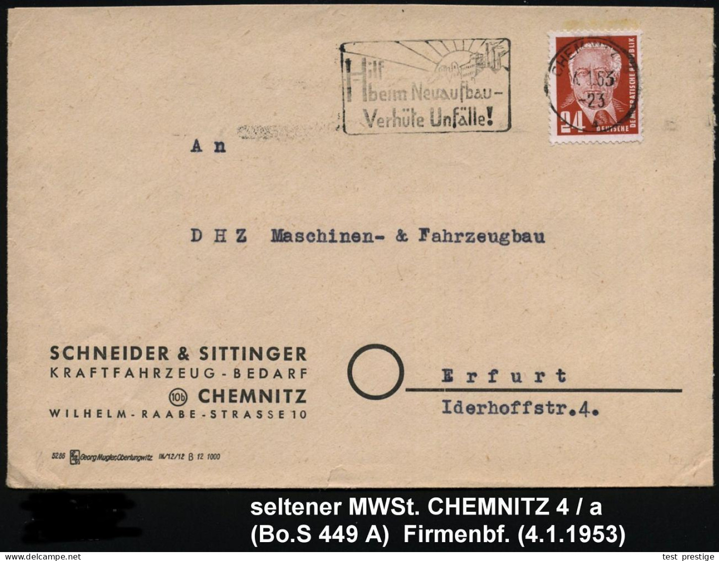 CHEMNITZ 4/ A/ Hilf/ Beim Neuaufbau-/ Verhüte Unfälle! 1953 (6.1.) Seltener MWSt (Trümmer, Fabrik Mit Schloten) Firmen-B - Accidents & Road Safety