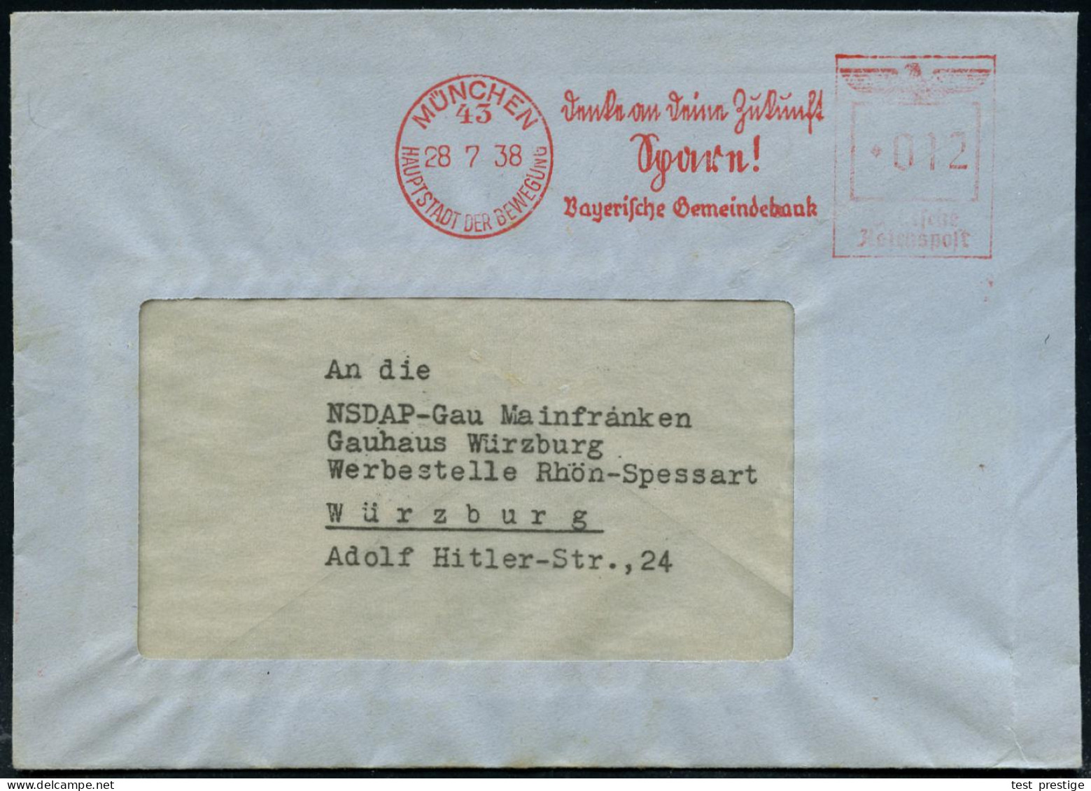 MÜNCHEN/ 43/ HDB/ Denke An Deine Zukunft/ Spare!/ Bayerische Gemeindebank 1938 (28.7.) AFS Francotyp, Text Teils Sütterl - Autres