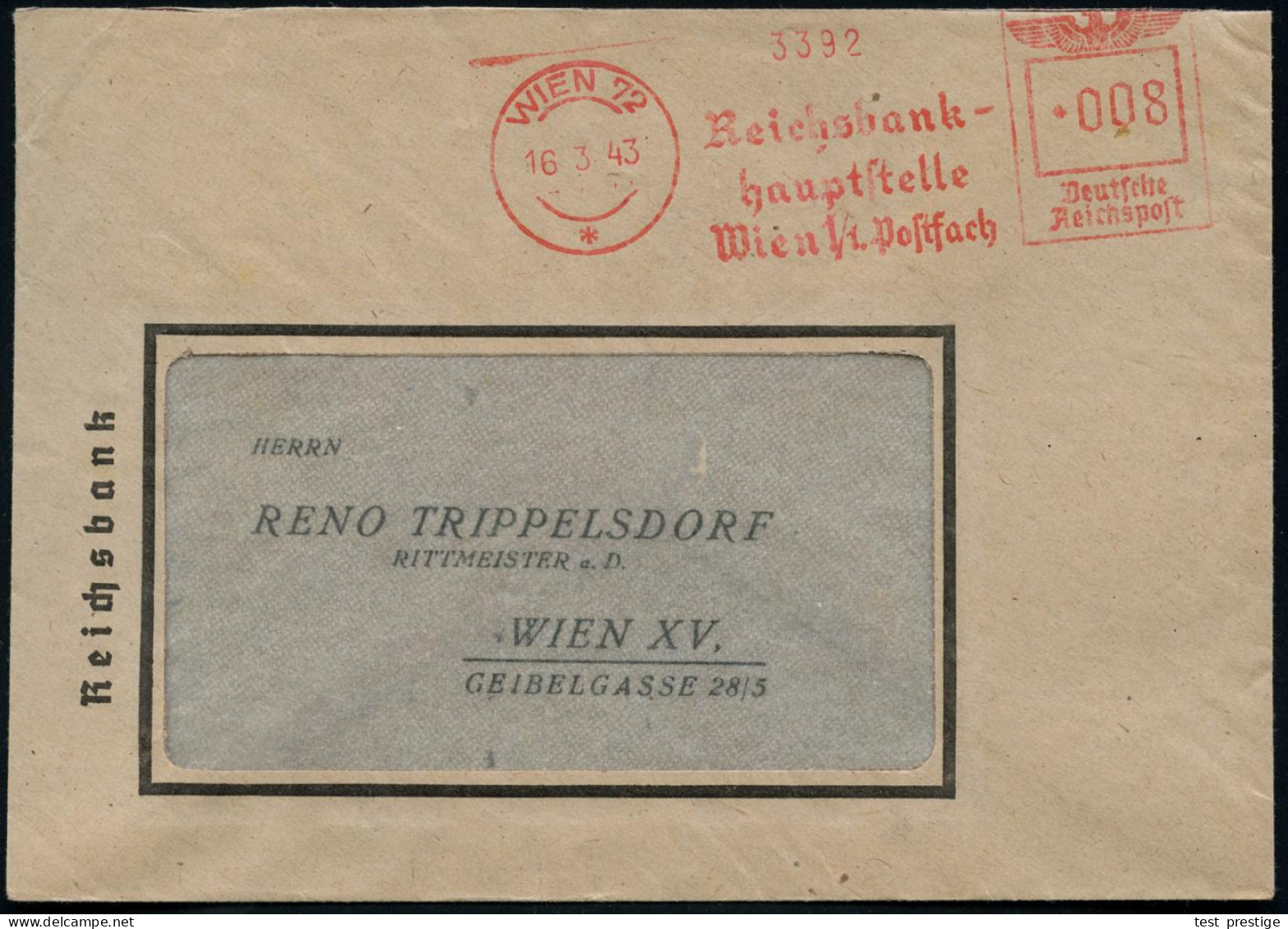 WIEN 72/ */ Reichsbank-/ Hauptstelle/ Wien 1.. 1943 (16.3.) AFS Francotyp Klar Auf Dienst-Bf. = Die Reichsbank Diente Zu - Other