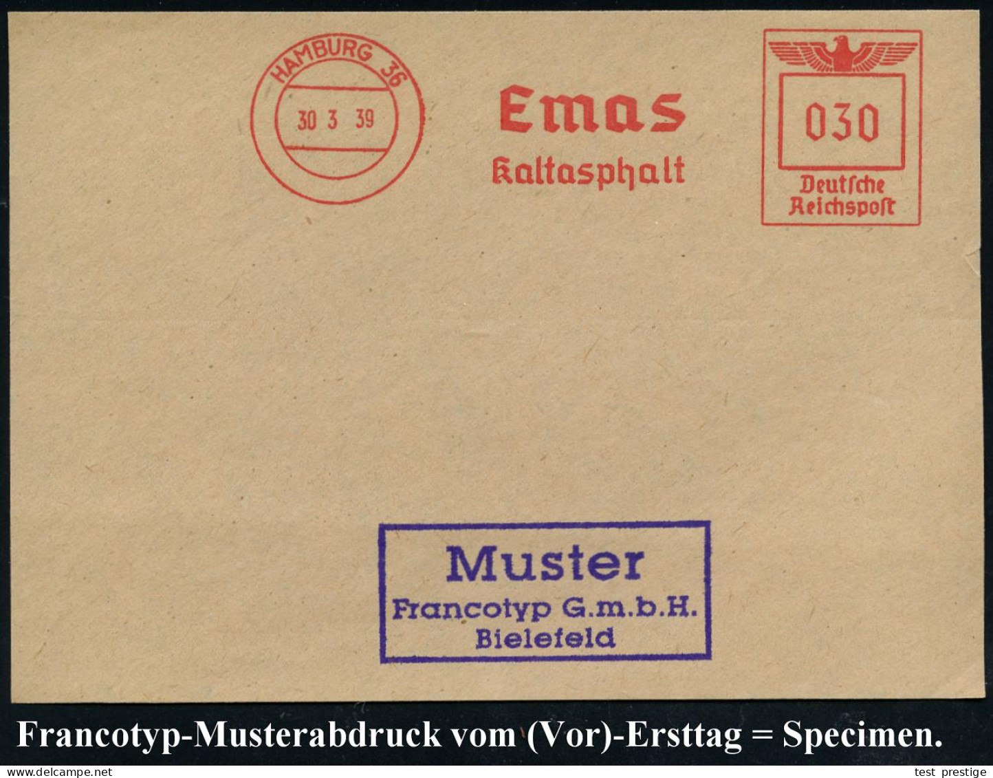 HAMBURG 36/ Emas/ Kaltasphalt 1939 (30.3.) AFS-Musterabdruck Francotyp "Reichsadler" Glasklar Gest. Francotyp-Musterblat - Chimie