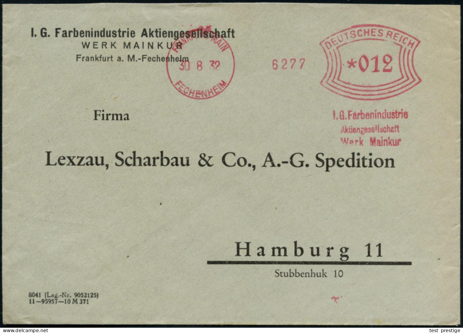 FRANKFURT-MAIN/ FECHENHEIM/ I.G.Farbenindustrie/ AG/ Werk Mainkur 1932 (30.8.) AFS Francotyp Auf Firmen-Bf. N. Hambg. (D - Chemistry