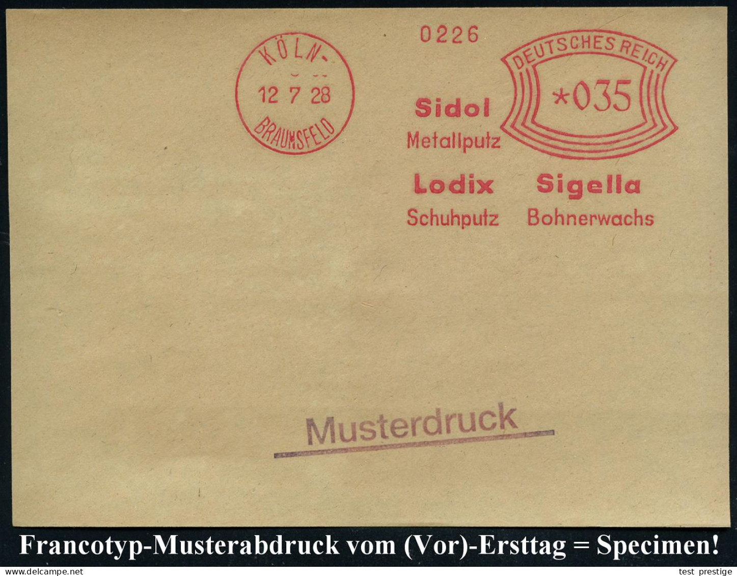 KÖLN-/ BRAUNSFELD/ Sidol/ Metallputz/ Lodix/ Schuhputz/ Sigella/ Bohnerwachs 1928 (12.7.) AFS-Musterabdruck Francotyp "B - Química
