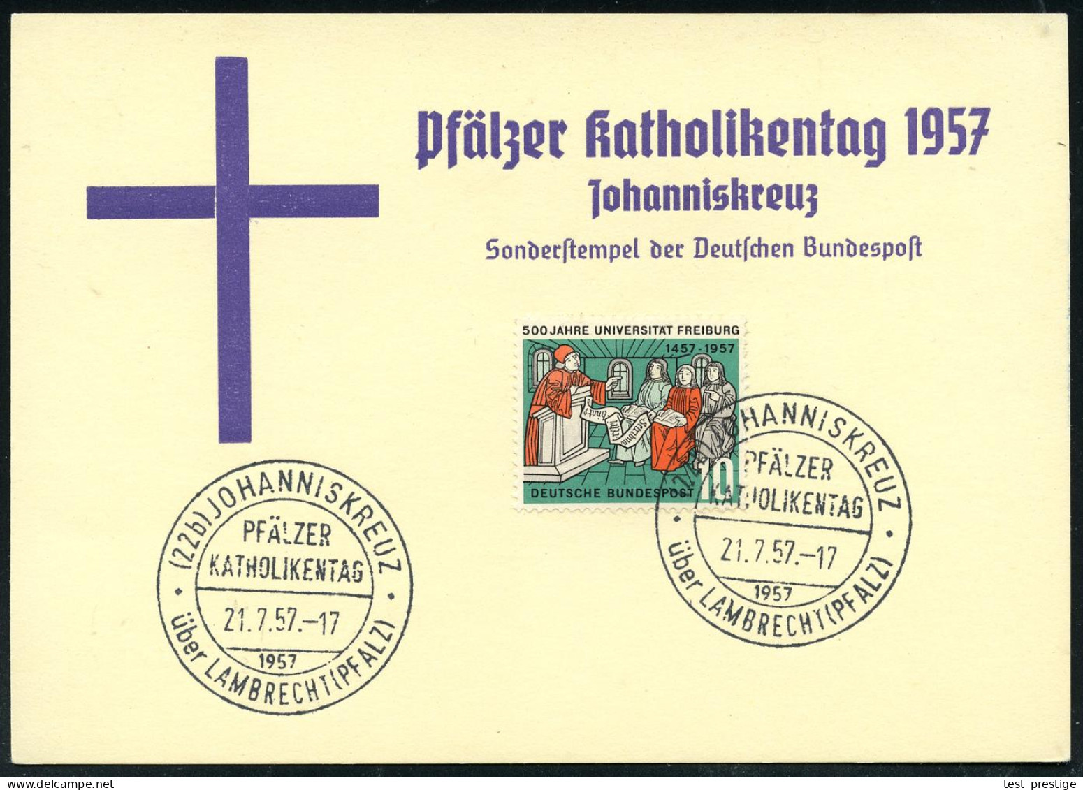 (22b) JOHANNISKEUZ/ über LAMBRECHT (PFALZ)/ PFÄLZER/ KATHOLIKENTAG 1957 (21.7.) SSt Rs. Auf Lila Sonder-Kt.! (Michaelis  - Christentum