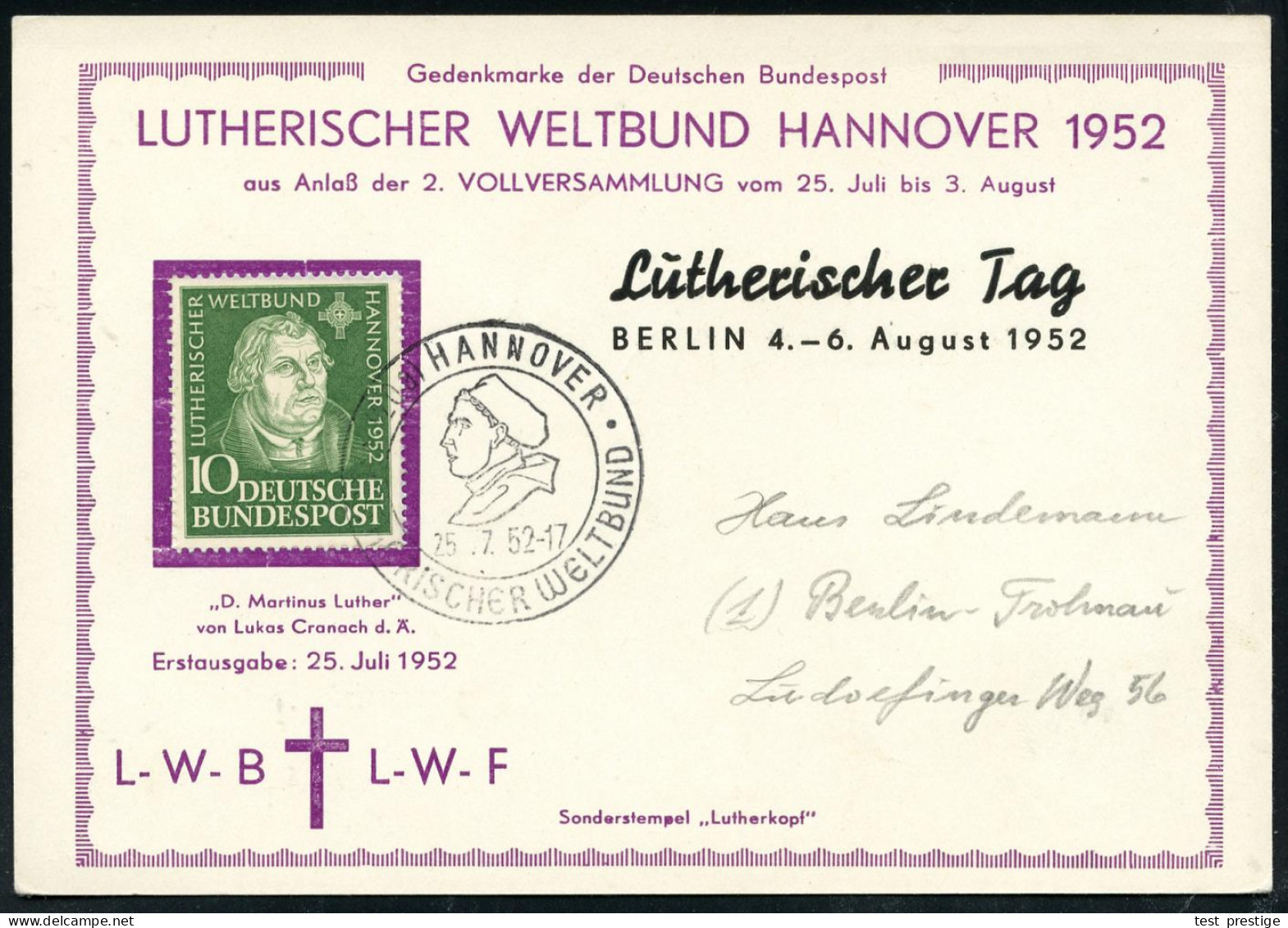 (20a) HANNOVER/  LUTHERISCHER WELTBUND 1952 (25.7.) SSt Type I = Lutherkopf (mit Doktor-Hut) EF 10 Pf. Luther Nach L. Cr - Christentum
