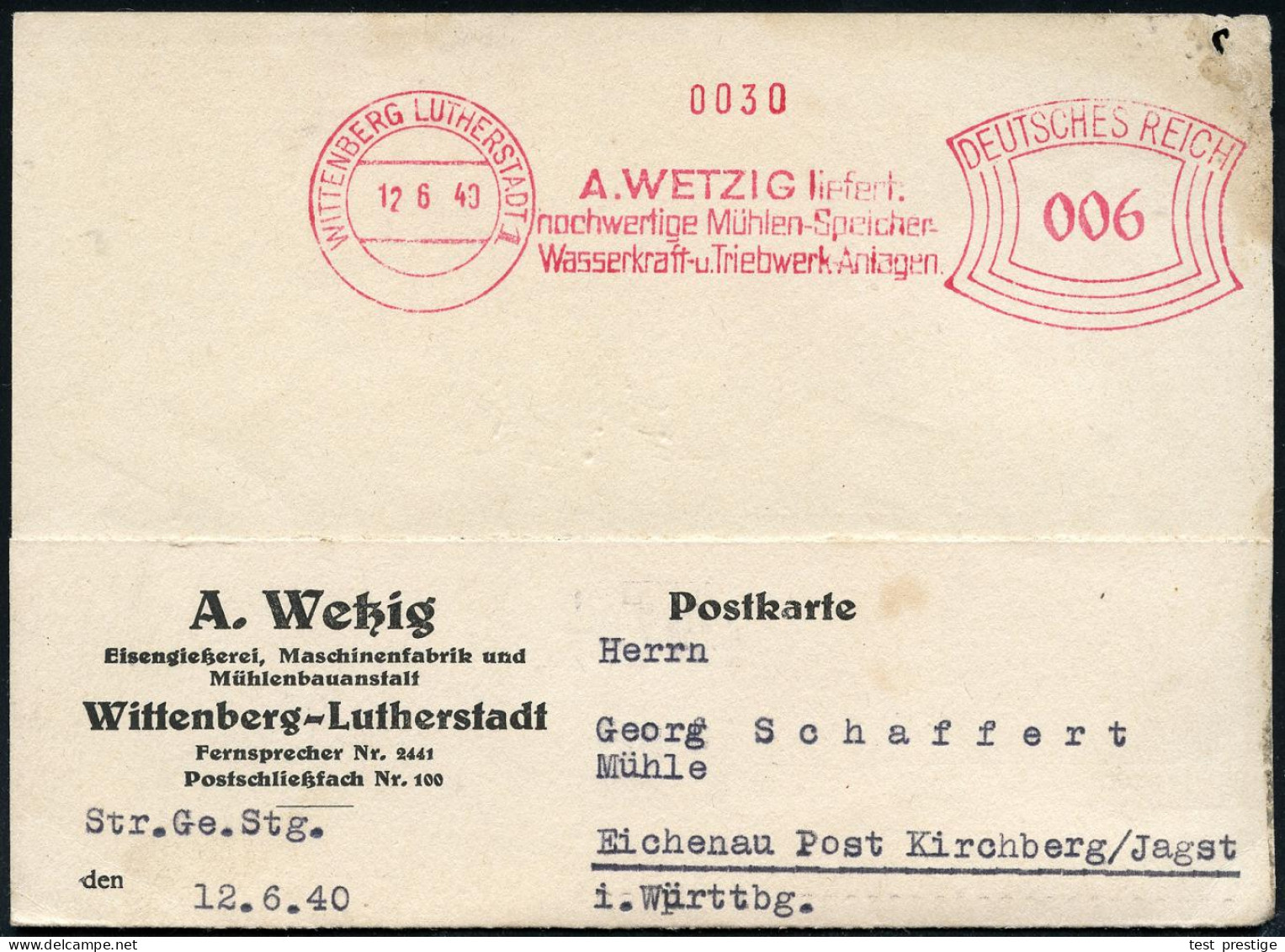 WITTENBERG  L U T H E R S T A D T / A.WETZIG Liefert/ ..Mühlen-Speicher/ Wasserkraft-u.Triebwerk-Anlagen 1940 (12.6.) Se - Cristianismo