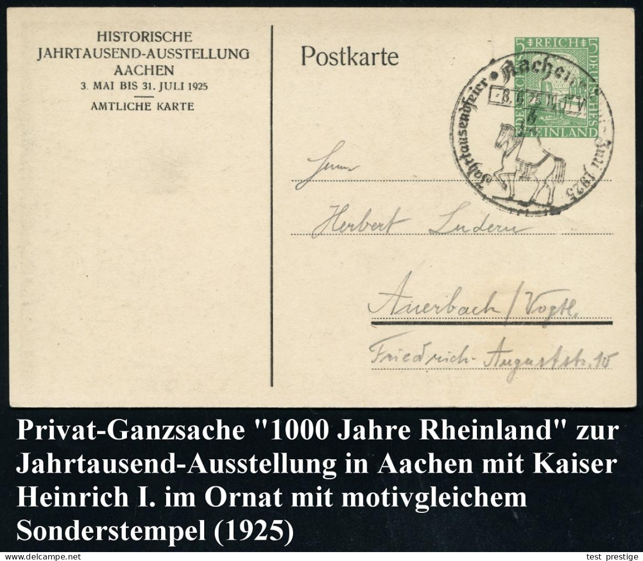 Aachen/ Jahrtausendfeier 1925 (28.6.) SSt = Kaiser Heinrich I. (zu Pferd) Auf Motivgl. PP 5 Pf. Rheinld. Grün: Jahrtause - Sonstige & Ohne Zuordnung