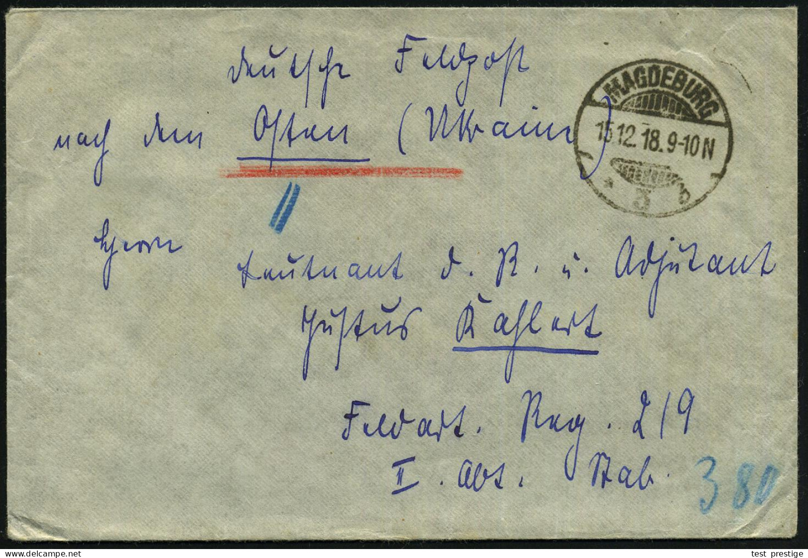 MAGDEBURG/ *3b 1918 (11.12.) 1K-Gitter Auf Feldpost-Bf. + Inhalt An Feldart. Regt. 219 In Der Ukraine! = Verzögerte Rück - Guerre Mondiale (Première)