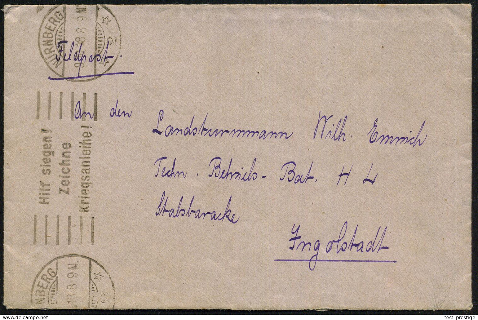 NÜRNBERG/ *2*/ Hilf Siegen!/ Zeichne/ Kriegsanleihe! 1918 (9.10.) Seltener Band-MWSt Vertikal Auf Sehr Spätem Feldpost-B - 1. Weltkrieg