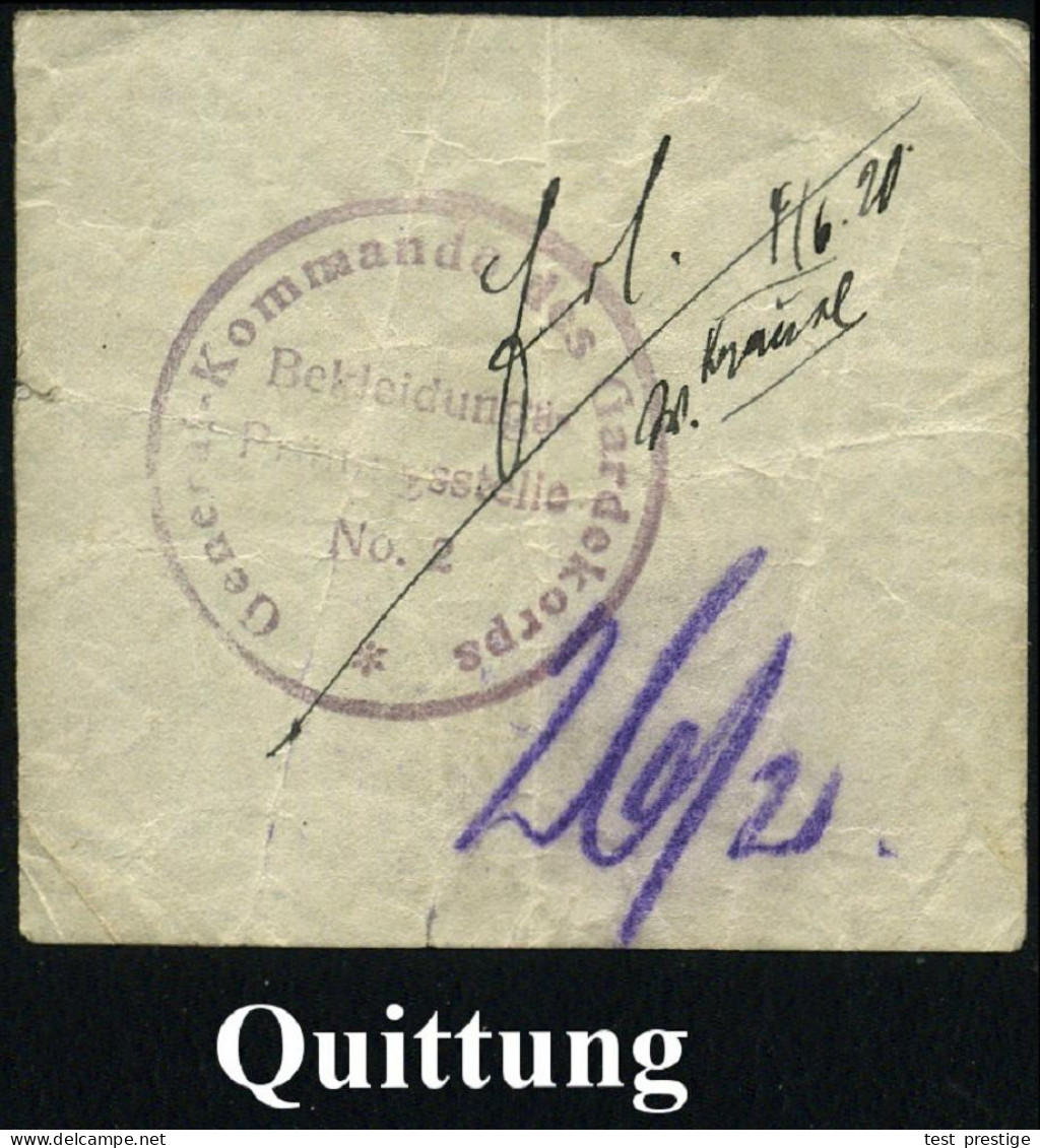 Berlin 1920 3 Verschiedene Quittungen Der Abwicklungsstelle Des Ehem. Gardekorps, Je Mit Viol. Dienst-HdN , 3 Belege = R - Guerre Mondiale (Première)