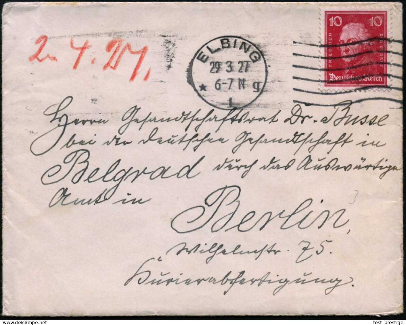 ELBING/ *1g 1927 (29.3.) MaWellenSt A. EF 10 Pf. Friedr. D. Große = Inland-Tarif ! + Hs. Vermerk: "..Deutsche Gesandtsch - Sonstige & Ohne Zuordnung