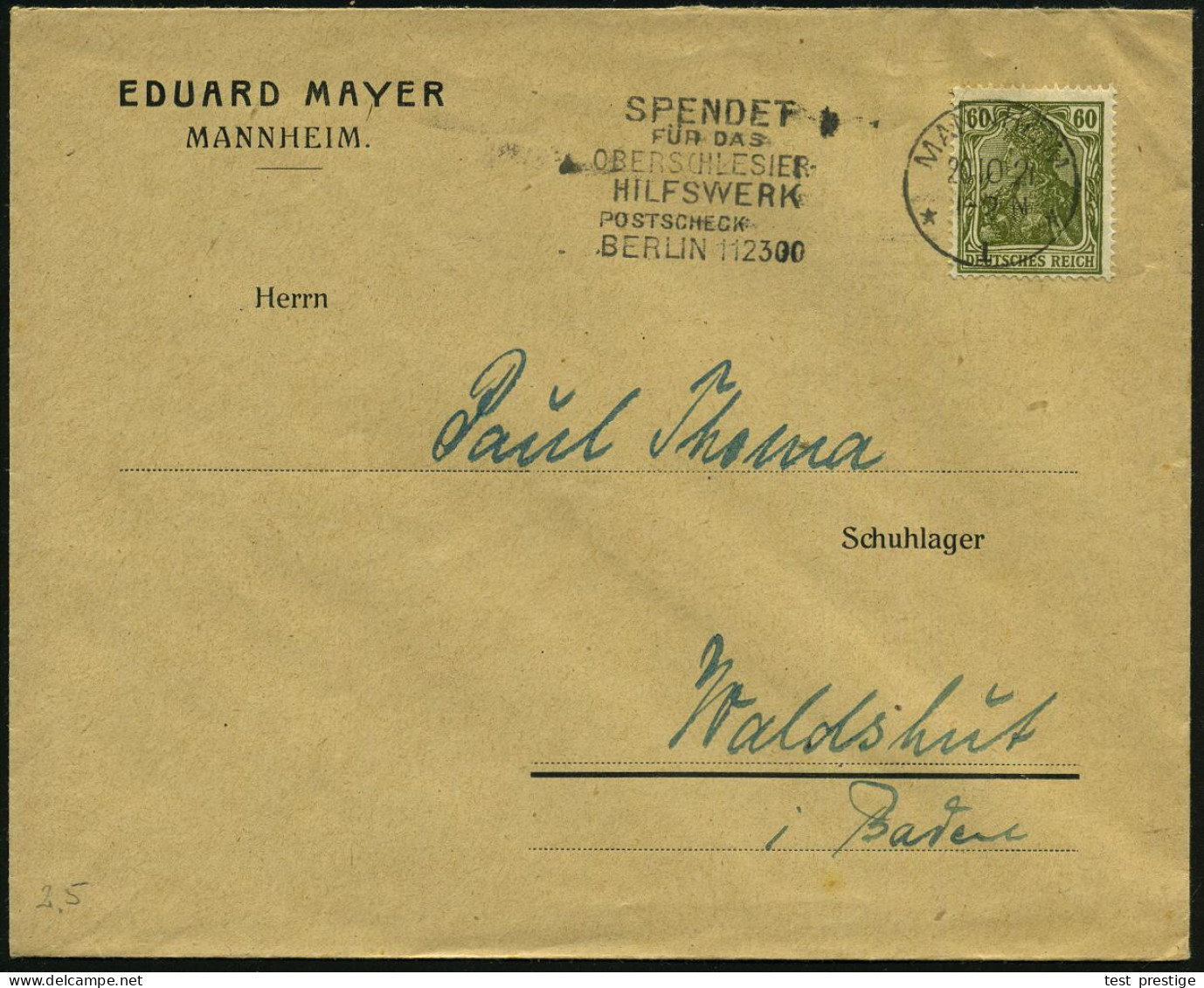 MANNHEIM/ *1*/ SPENDET/ FÜR DAS/ OBERSCHLESIER-/ HILFSWERK 1921 (28.9.) Seltener MWSt Klar Auf Firmen-Bf.: EDUARD MAYER. - Other & Unclassified