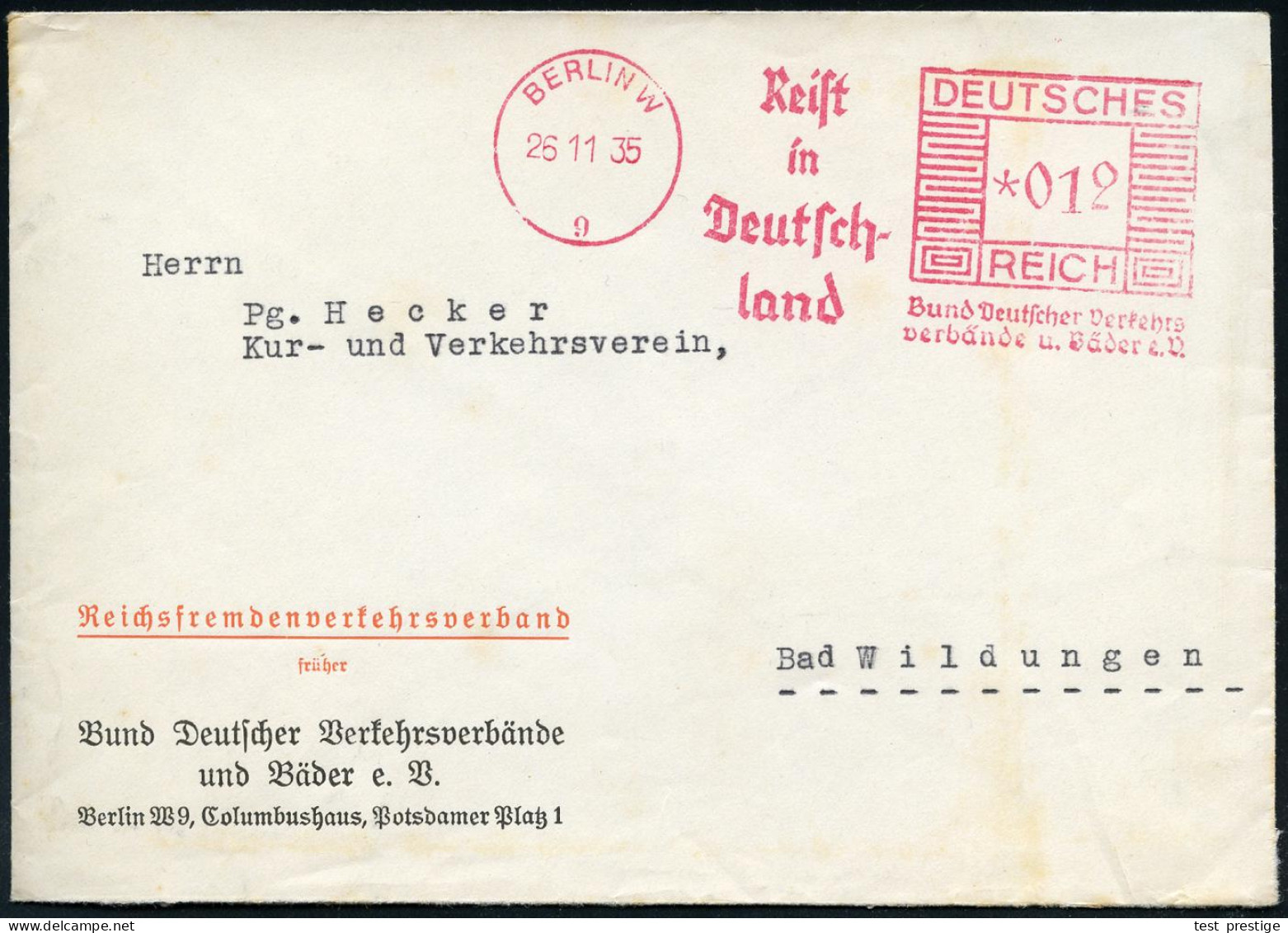 BERLIN W/ 9/ Reist/ In/ Deutsch-/ Land/ Bund Deutscher Verkehrs-/ Verbände U.Bäder E.V. 1935 (25.11.) Seltener AFS Franc - Sonstige & Ohne Zuordnung