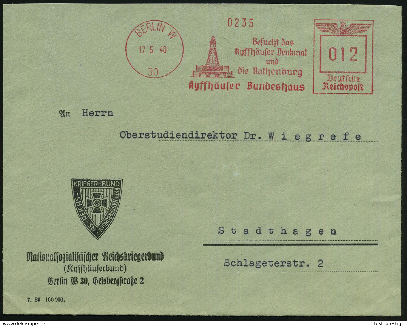 BERLIN W/ 30/ Besucht Das/ Kyffhäuser Denkmal/ U./ Die Rothenburg/ Kyffhäuser Bundeshaus 1940 (17.5.) Seltener AFS Franc - Sonstige & Ohne Zuordnung