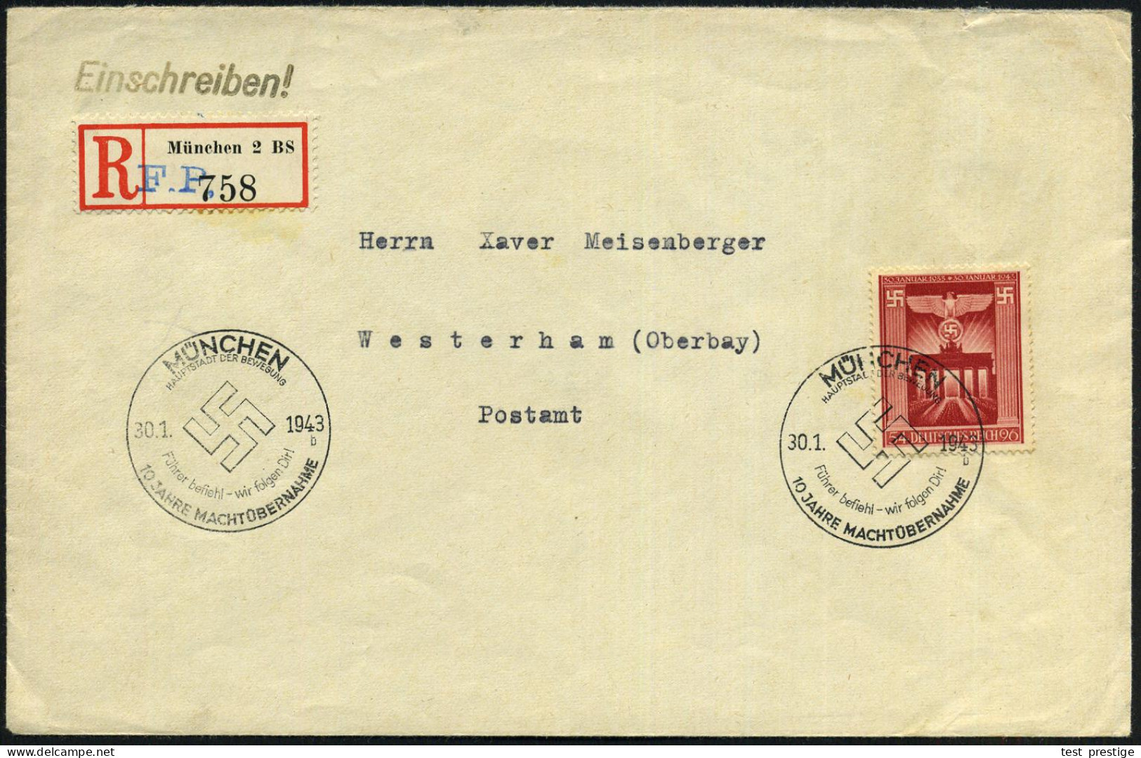 MÜNCHEN/ HDB/ Führer Befiehl-wir Folgen Dir!/ 10 JAHRE MACHTÜBERNAHME 1943 (30.1.) SSt Auf EF 54 Pf. + 96 Pf. "10 Jahre  - Other & Unclassified