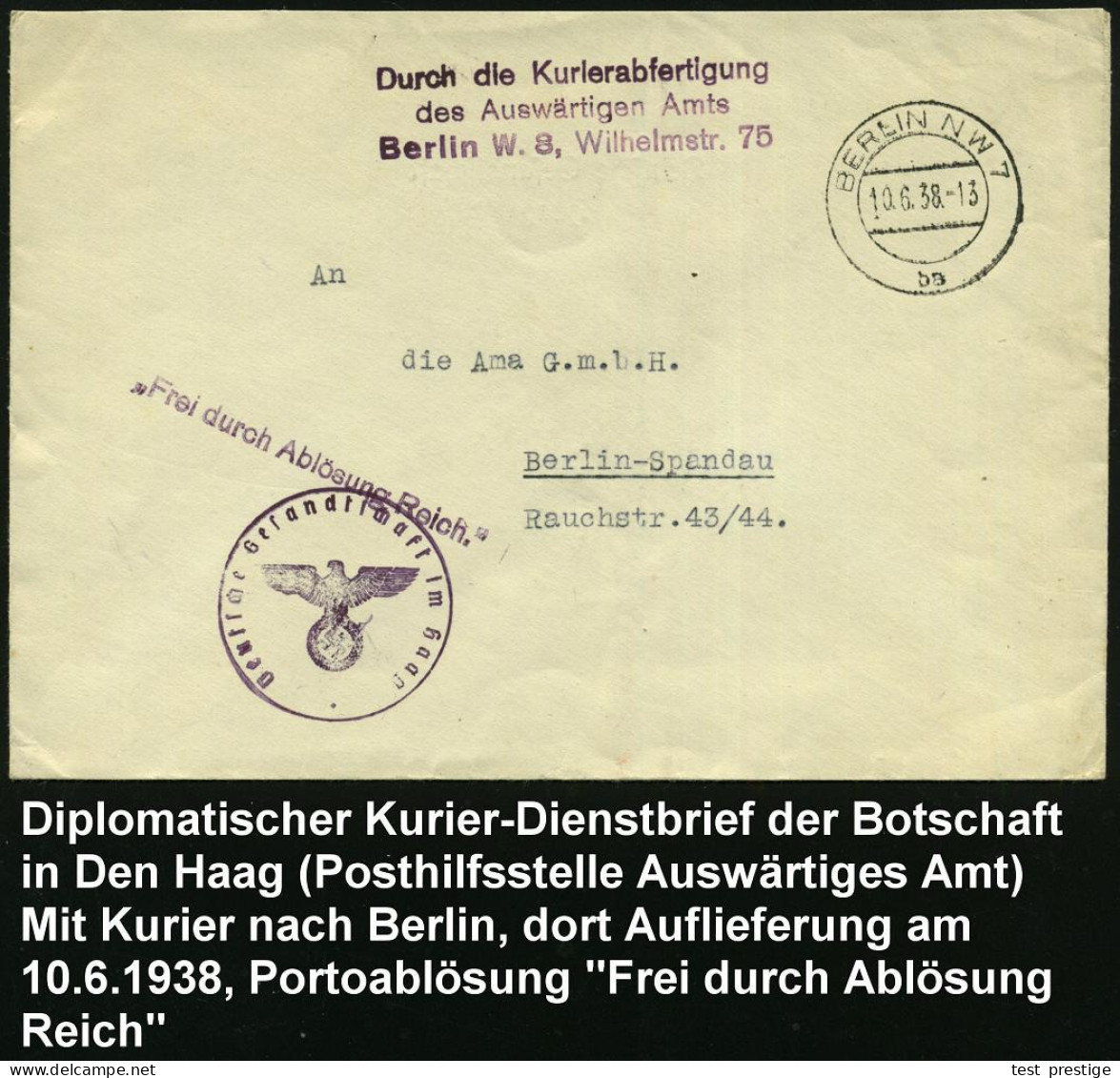 BERLIN NW 7/ Ba 1938 (10.6.) 2K-Steg + Viol. 3L: Durch Die Kurierabfertigung/des Auswärtigen Amts/Berlin W 8, Wilhelmstr - Autres & Non Classés