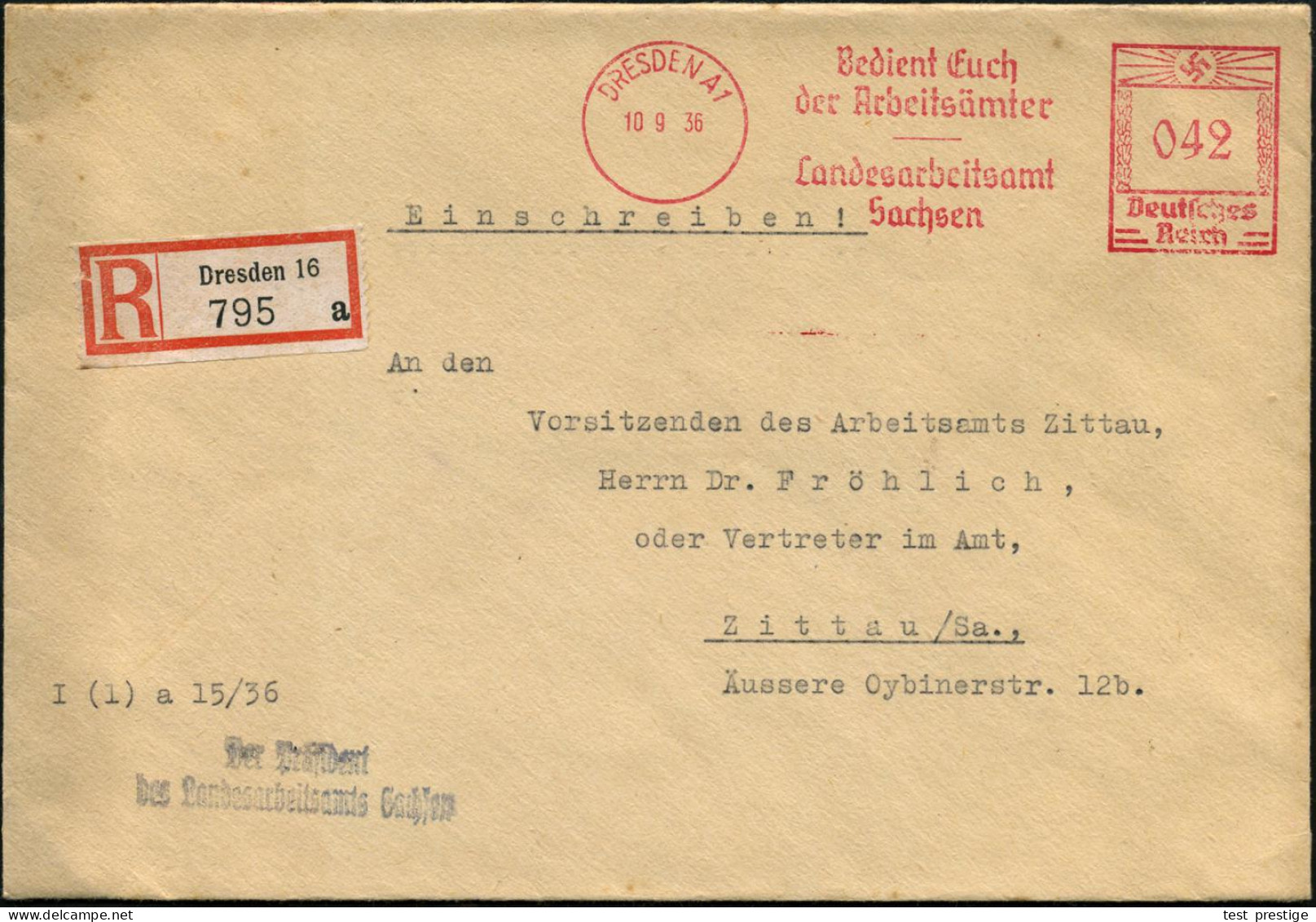 DRESDEN A1/ Bedient Euch/ Die Arbeitsämter/ Landesarbeitsamt/ Sachsen 1936 (10.9.) AFS Francotyp 042 Pf. + RZ: Dresden 1 - Other & Unclassified