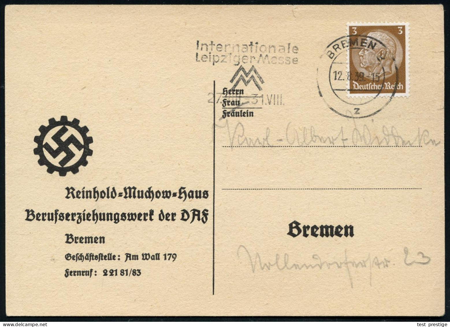 Bremen 1939 (12.8.) Vordruck-Kt.: Reinhold-Wuchow-Haus, Berufserziehungswerk Des DAF,, Mit Hakenkreuz-Logo (der Deutsche - Sonstige & Ohne Zuordnung