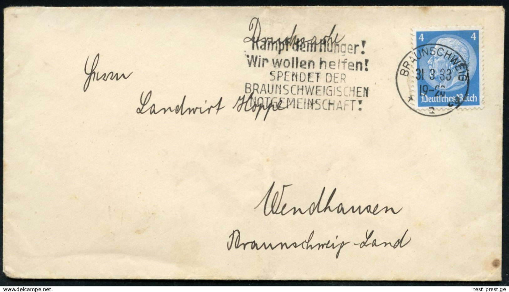 BRAUNSCHWEIG/ *1ca/ Kampf Dem Hunger!/ ..SPENDET DER/ BRAUNSCHWEIG./ NOTGEMEINSCHAFT! 1933 (31.3.) Seltener MWSt Auf Inl - Autres & Non Classés