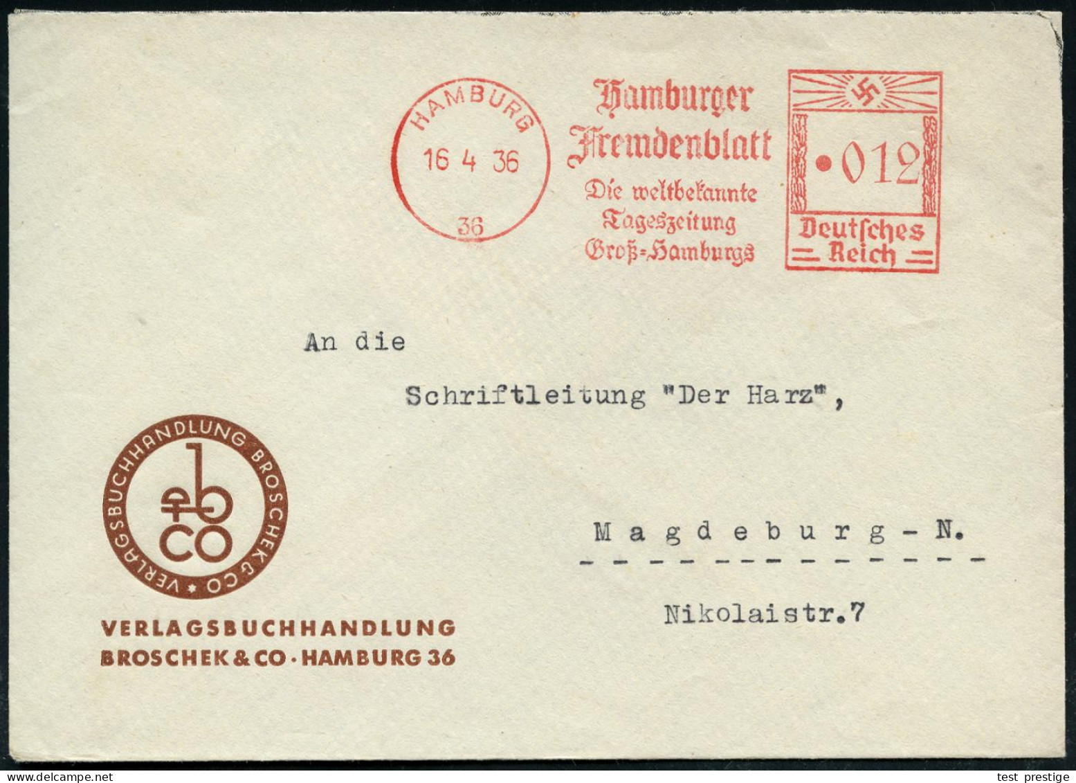 HAMBURG/ 36/ Hamburger/ Fremdenblatt/ Die Weltbekannte/ Tageszeitung.. 1936 (16.4.) AFS Francotyp Auf Firmen-Bf.: VERLAG - Other & Unclassified