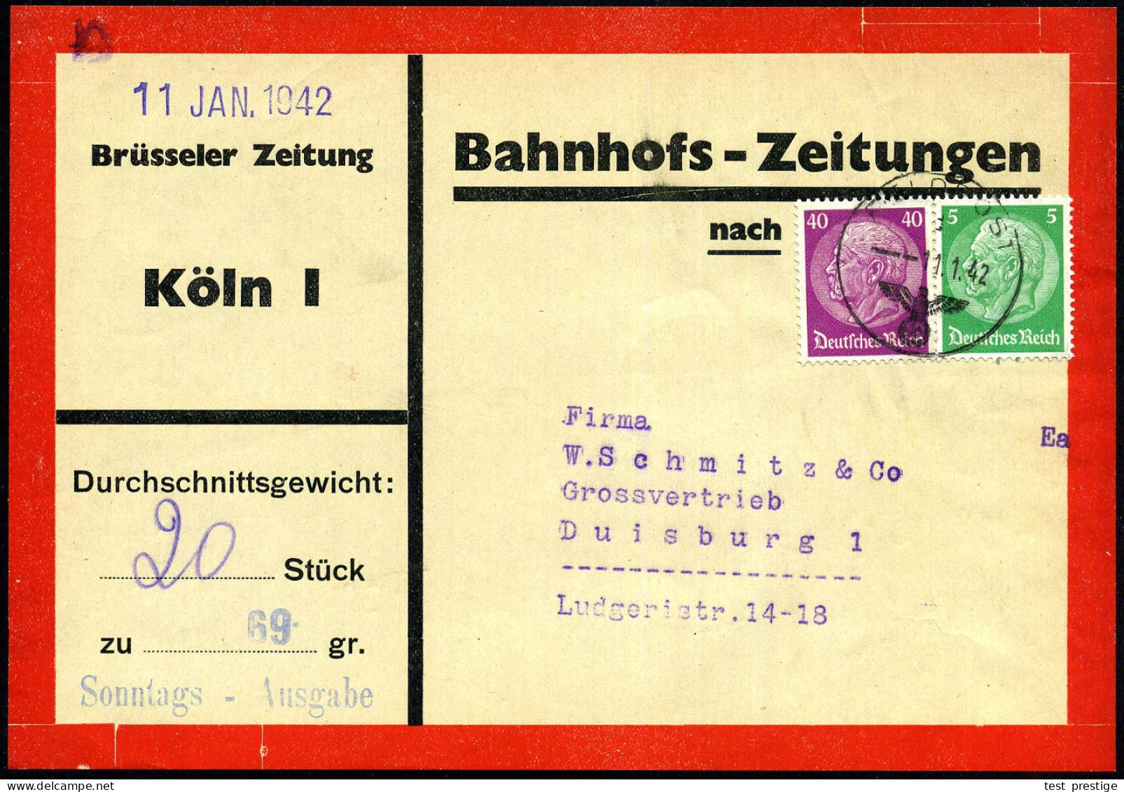 DEUTSCHE BES.BELGIEN 1942 (11.1.) 1K: FELDPOST/--- Auf 5 Pf. U. 40 Pf. Hindenburg Auf Vorbindezettel: Bahnhofs-Zeitungen - Otros & Sin Clasificación