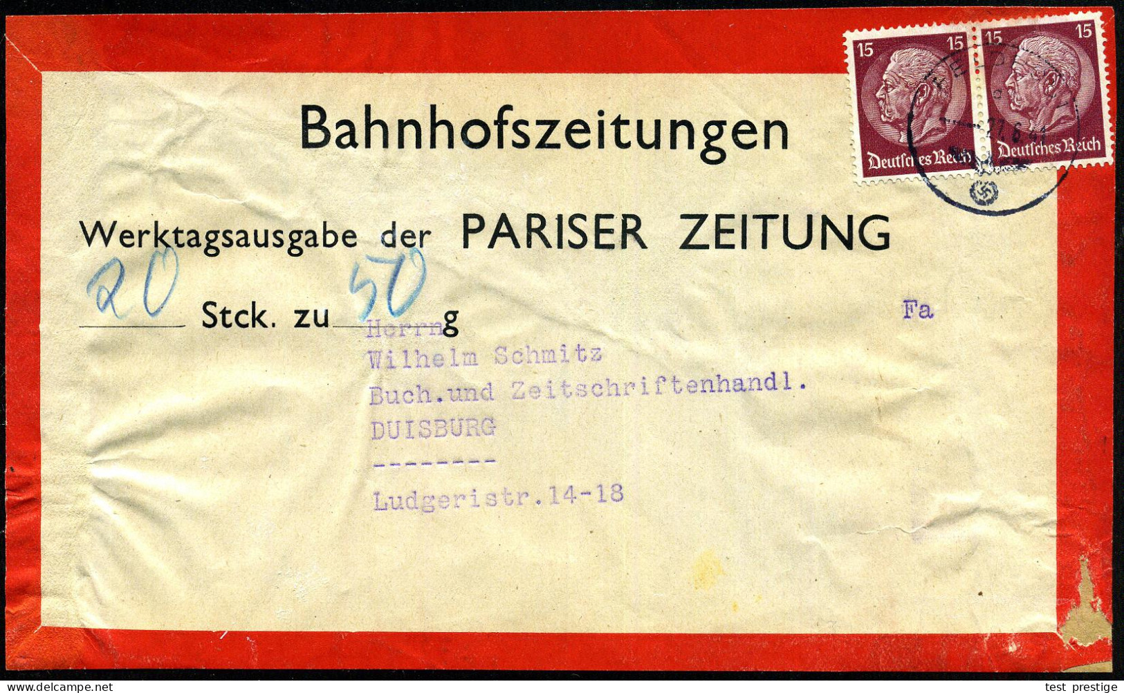 DT.BES.FRANKREICH 1941 (22.6.) 1K: FELDPOST/--- Auf Paar 15 Pf. Hindenbg. Auf Vordbindezettel: Bahnhofszeitungen, Wertta - Other & Unclassified
