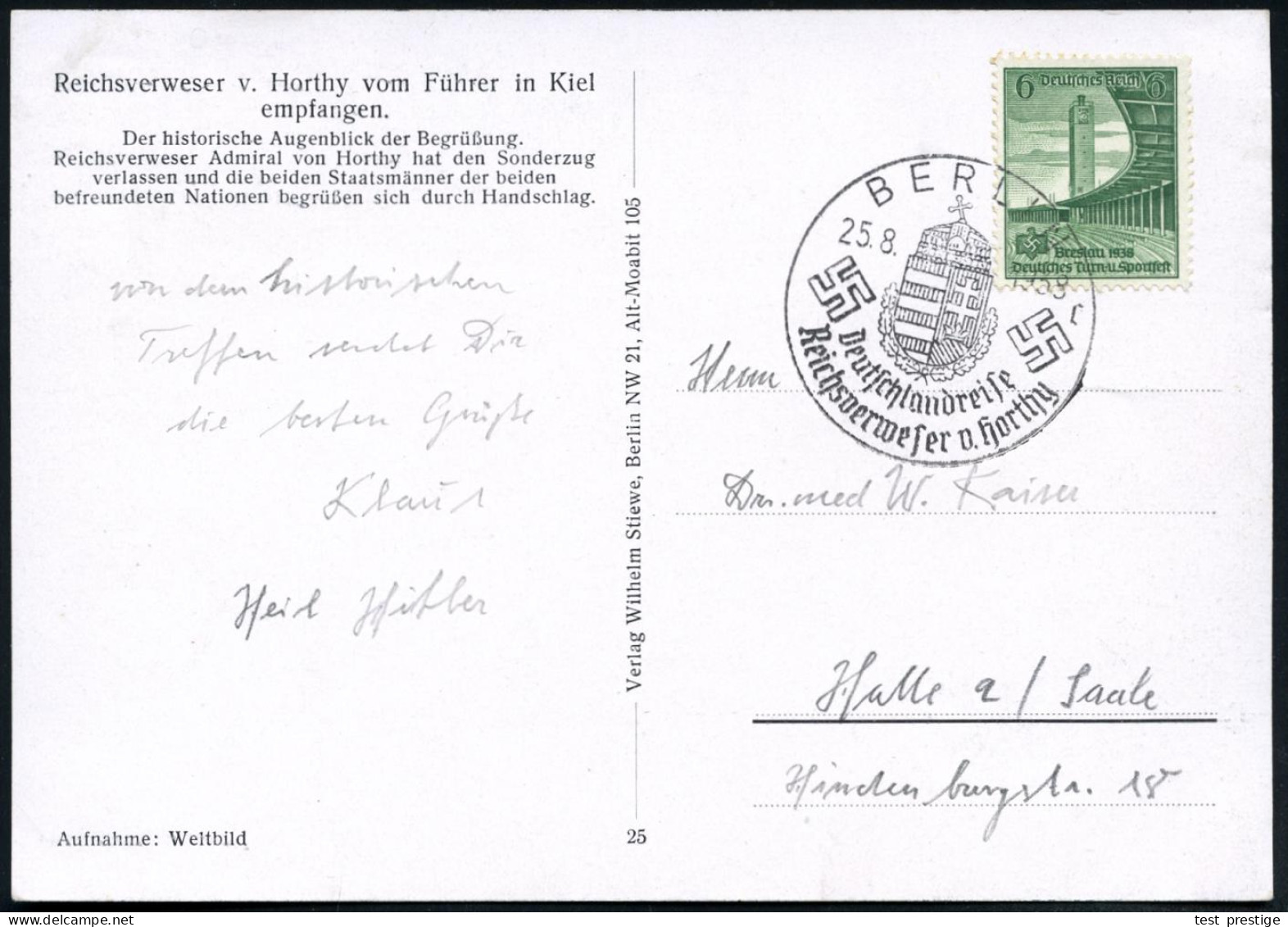 BERLIN/ C/ Deutschlandreise/ Reichsverweser V.Horthy 1938 (25.8.) SSt (ungar.Staatswappen) Auf S/w.-Propaganda-Kt.: Staa - Sonstige & Ohne Zuordnung