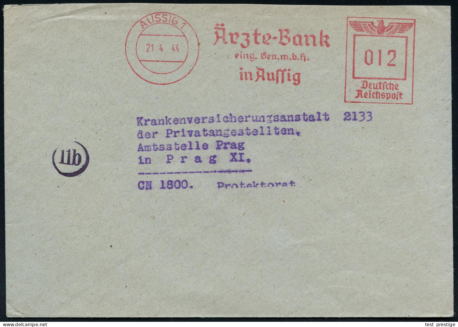 AUSSIG 1/ Ärzte-Bank/ Eing.Gen.m.b.H. 1944 (21.4.) AFS, Francotyp "Reichsadler" 012 Pf. Klar Auf Fern-Bf. Mit Zugestempe - Autres & Non Classés