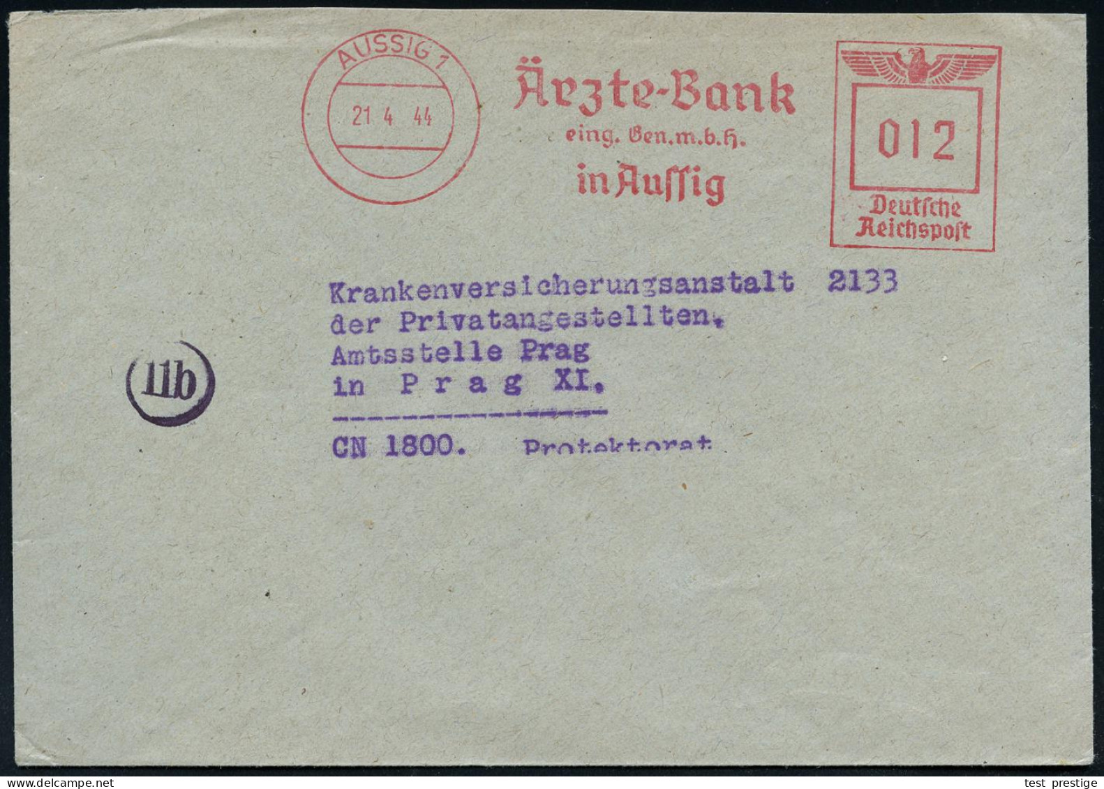 AUSSIG 1/ Ärzte-Bank/ Eing.Gen.m.b.H. 1944 (21.4.) AFS, Francotyp "Reichsadler" 012 Pf. Klar Auf Fern-Bf. Mit Zugestempe - Altri & Non Classificati