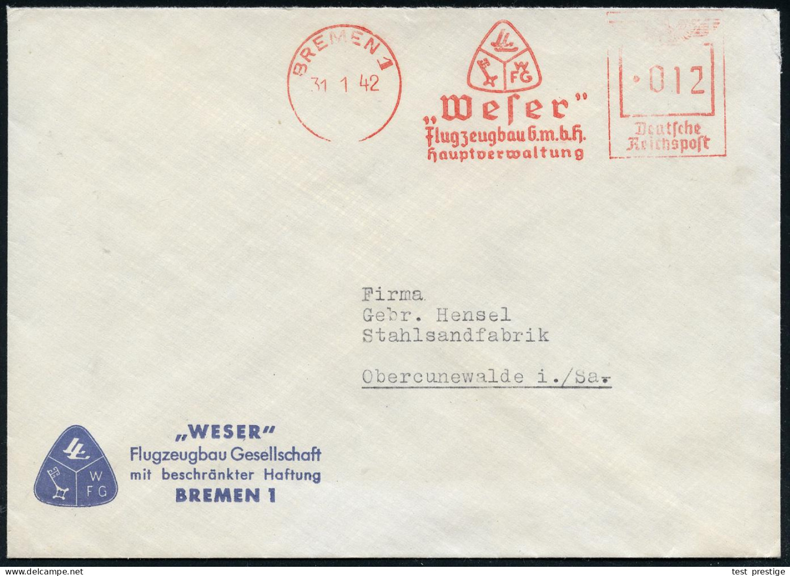 BREMEN 1/ "Weser"/ Flugzeugbau GmbH./ Hauptverwaltung 1942 (31.1.) Seltener AFS Francotyp = Firmen-Logo (kriegsbedingt T - Other & Unclassified