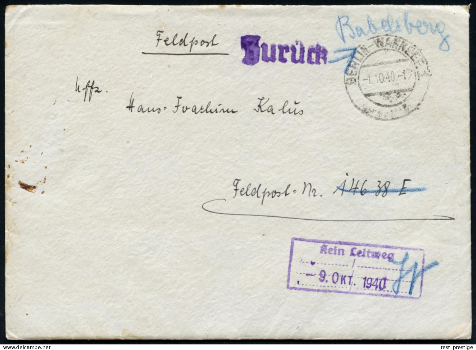 BERLIN-WANNSEE 1 1940 (1.10.) 2K-Steg + 1L: Zurück (auch Rs.) + Viol. Ra.3: Kein Leitwg.. + Datum (Mi. Unbekannt) Retour - WW2 (II Guerra Mundial)