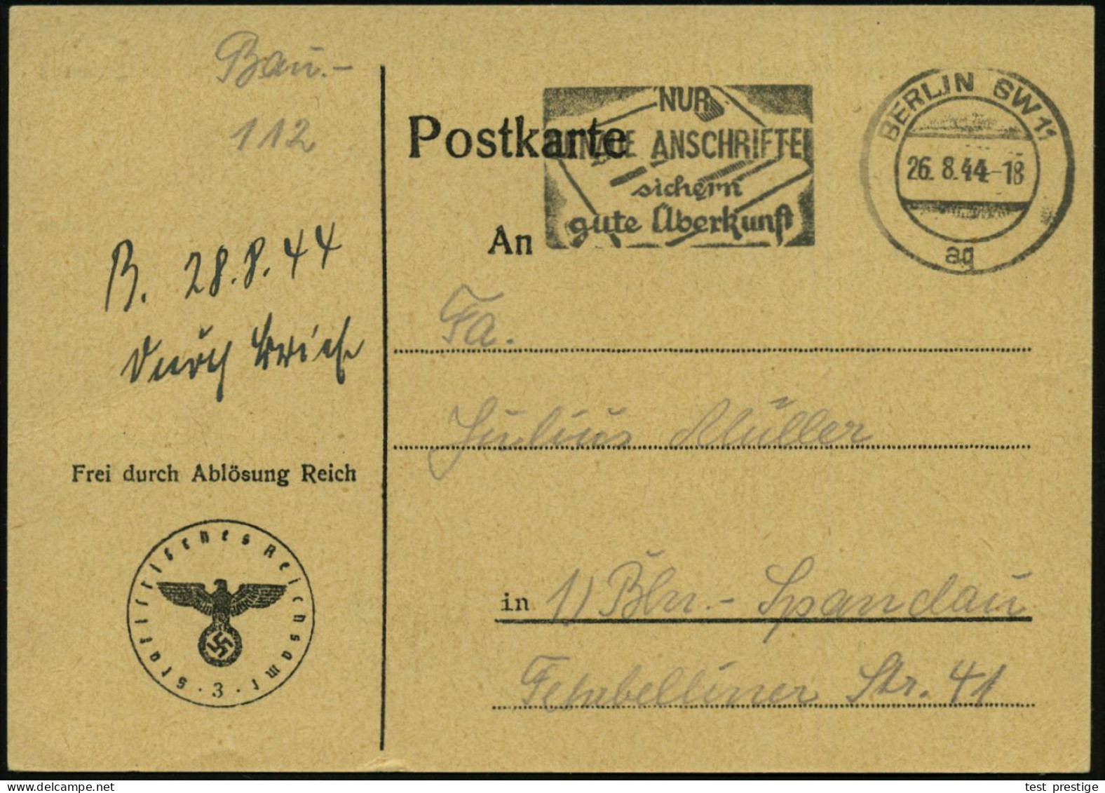 BERLIN SW 11/ Aq/ NUR GENAUE ANSCHRIFTEN/ Sichern/ Gute Überkunft 1944 (26.8.) MWSt (Brief) Auf Dienst-Kt.: FdAR/ Statis - WO2