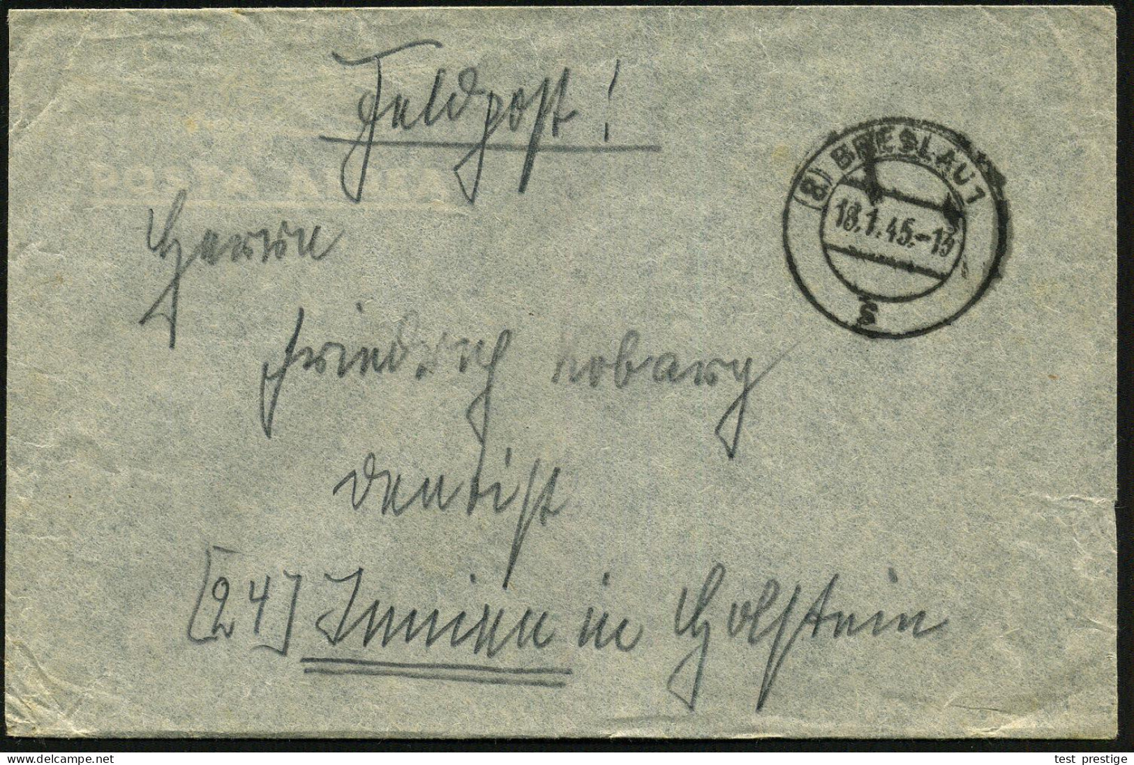 (8) BRESLAU 1/ S 1945 (18.1.) 2K-Steg Mit Postleitzahl ! + Rs. Hs. Fp.-Abs.: "..Leutnant.. Z. Zt. Breslau, Gren.(adier)  - WW2