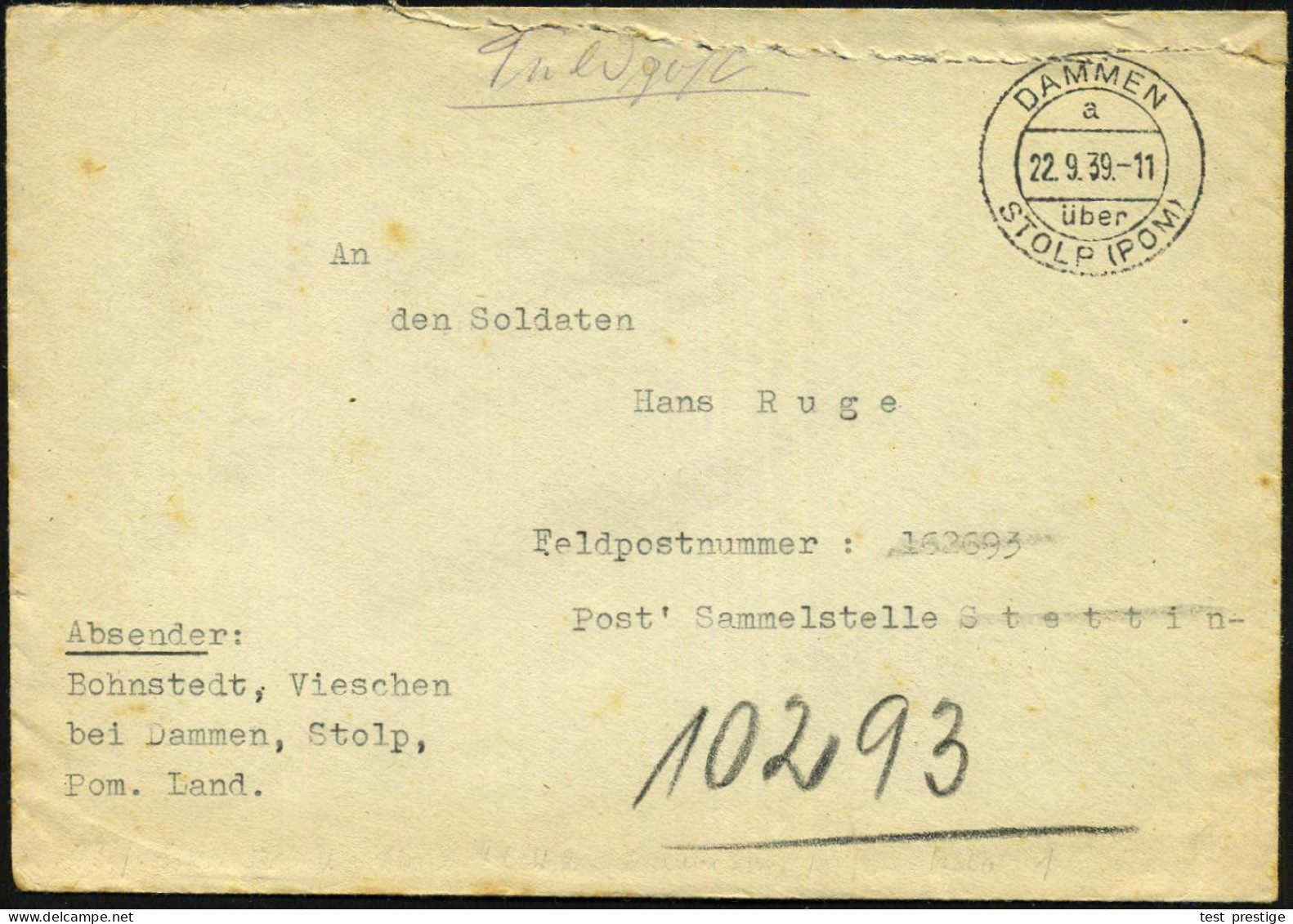 DAMMEN/ A/ über/ STOLP (POM) 1939 (22.9.) 2K-Steg = PSt.I Klar Auf Feldpost-Bf. (oben Unsauber Geöffnet, Querriß) + Inte - WW2