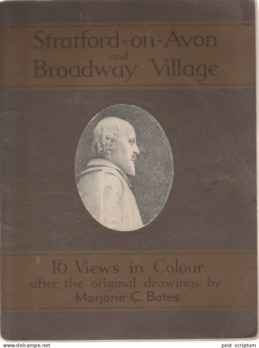 Livre -  Anglais - Stratford On Avon And Broadway Village  - 16 View In Colour After Marjorie C Bates - VOIR ETAT - Culture