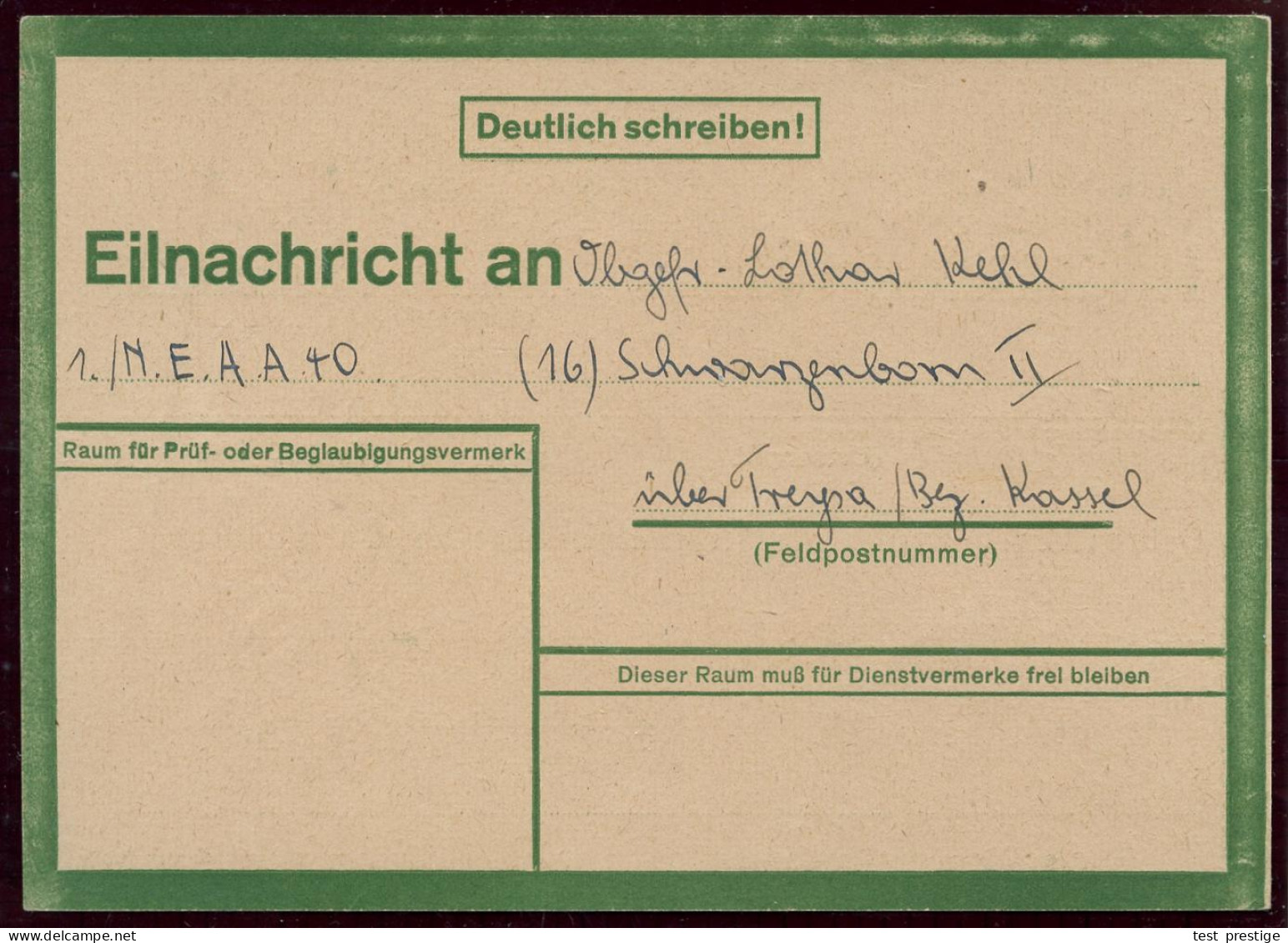 Saarbrücken 1 1944 (8.8.) Grüner Eil-Nachten-Kt. "Lebenszeichen.." Mit Druckvermerk: 5431 43 2 D (ME.1) Mit Feldpost-Abs - 2. Weltkrieg