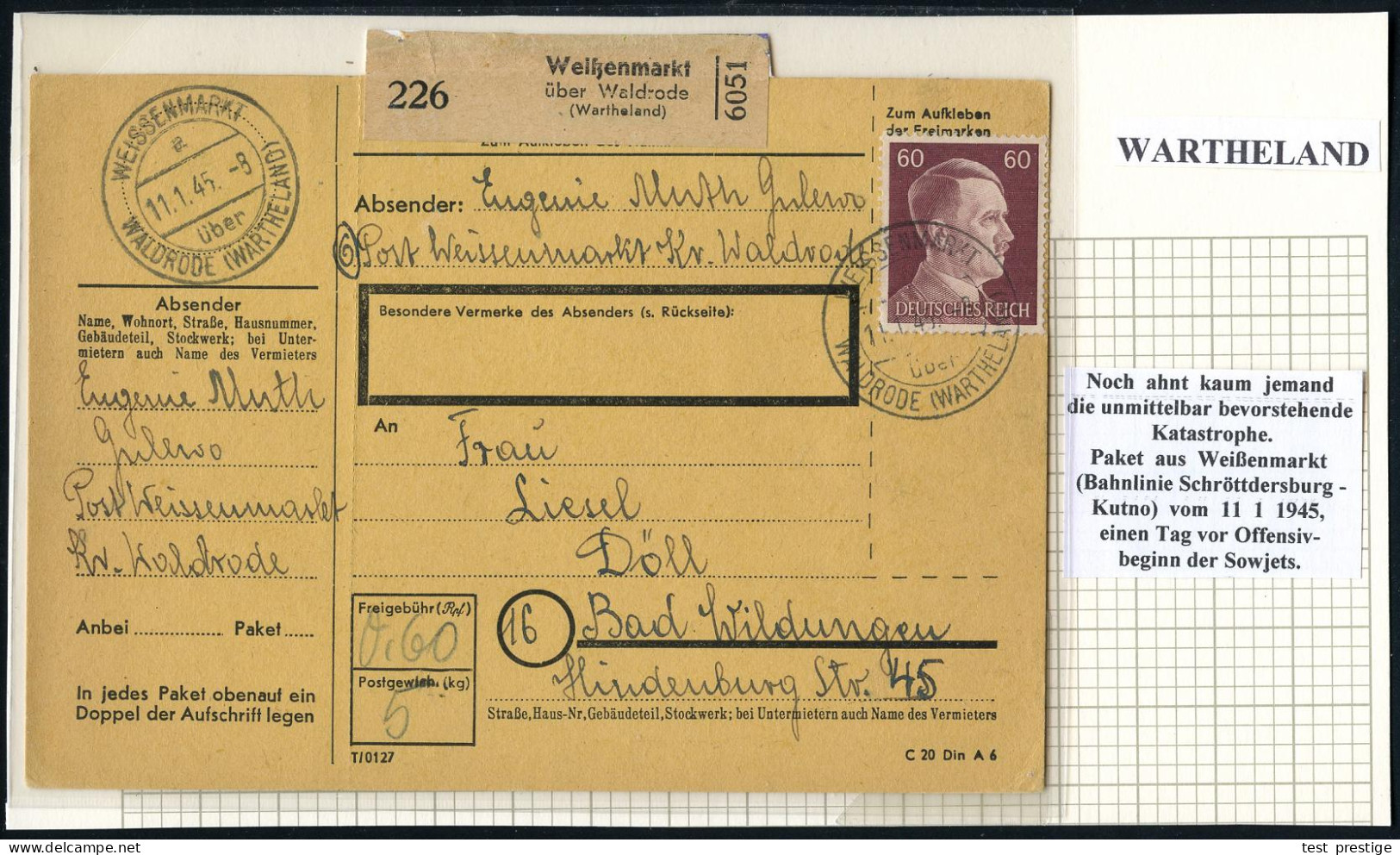 WEISSENMARKT/ A/ über/ WALDRODE (WARTHELAND) 1945 (11.1.) Seltener 2K-Steg = PSt.II Auf EF 60 Pf. Hitler + Schw. Paket-Z - WO2