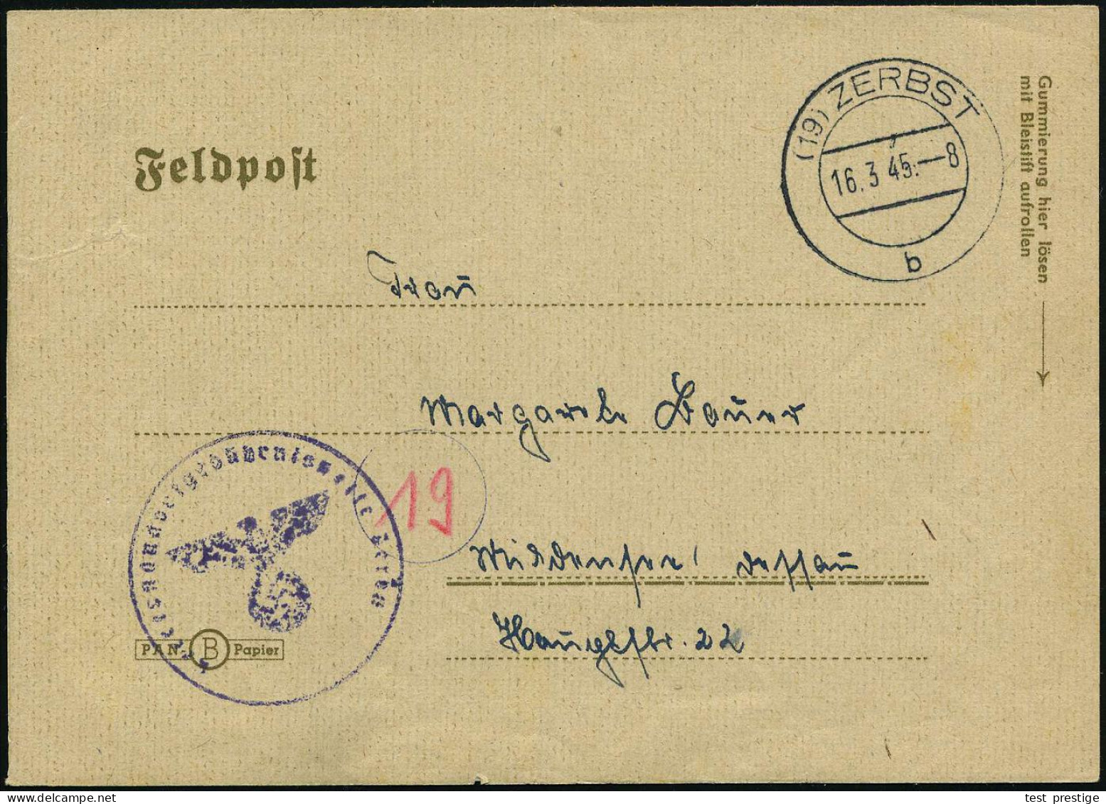 (19) ZERBST/ B 1945 (16.3.) 2K-Steg Mit PLGZ + Viol. 1K-HdN: Heeresstandortgebührenstelle Zerbst , Klar Gest. Feldpost-F - WW2