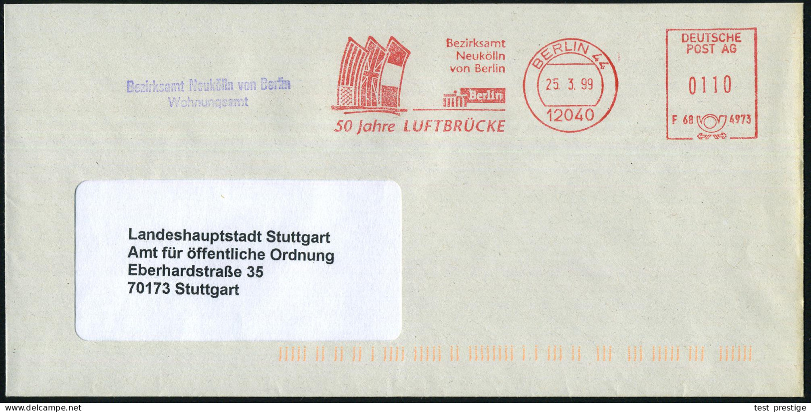 12040 BERLIN 44/ F68 4973/ Bezirksamt/ Neukölln/ ..50 Jahre LUFTBRÜCKE 1999 (25.3.) AFS Postalia "DEUTSCHE POST AG" = Fl - Guerre Mondiale (Seconde)