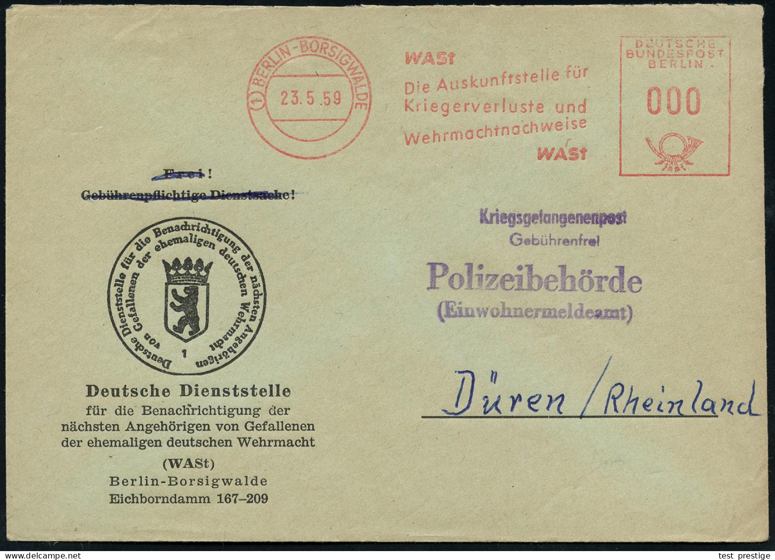 (1) BERLIN-BORSIGWALDE/ WASt/ Die Auskunftsstelle Für/ Kriegerverluste.. 1959 (23.5.) AFS Francotyp In 000 = Gebührenfre - Sonstige & Ohne Zuordnung