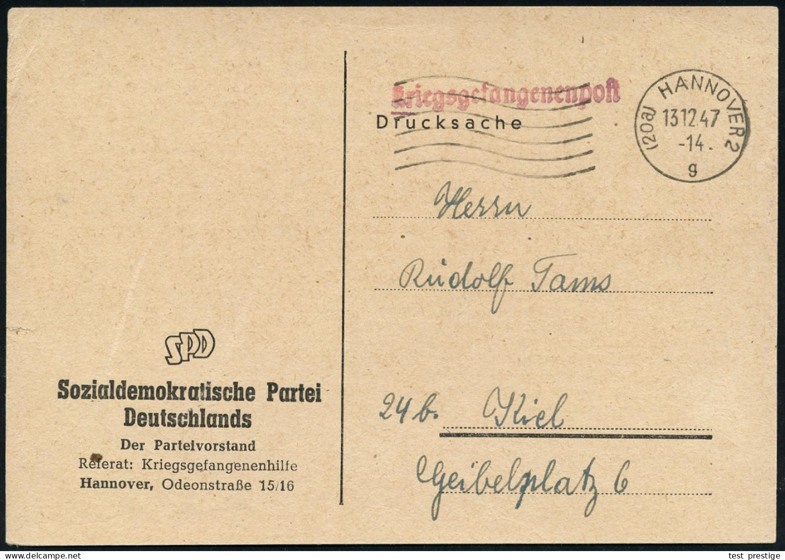 (20a) HANNOVER 2/ G 1947 (13.12.) MaWellenSt + Roter 1L: Kriegsgefangenenpost Auf Vordruck-Kt.: SPD.. Der Partei-vorstan - Other & Unclassified