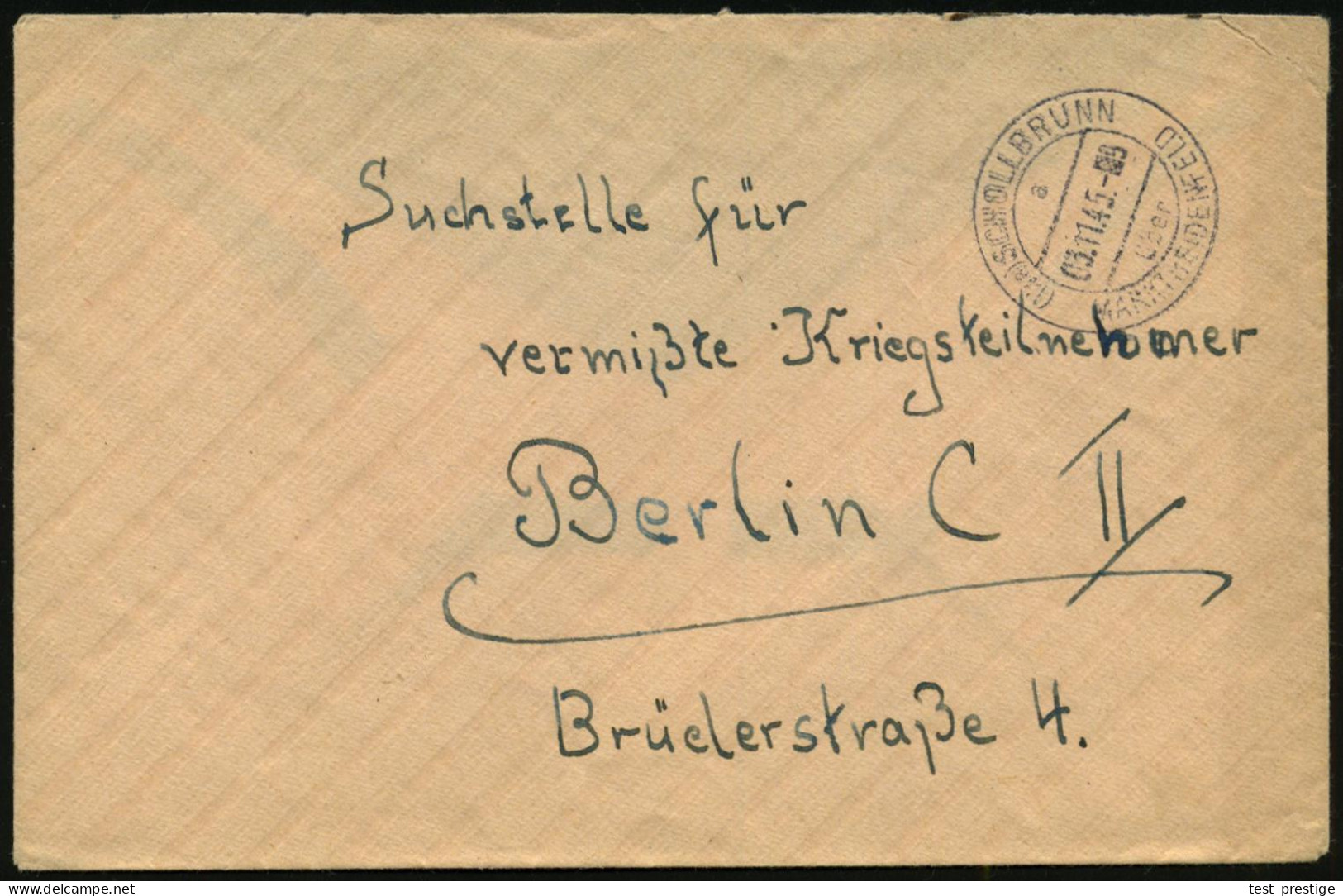 (13a) SCHOLLBRUNN/ A/ über/ MARKTHEIDENFELD 1945 (3.11.) 2K-Steg = PSt.I Ohne Freivermerk, Portofreier Bf. (kl. Eckriß)  - Other & Unclassified