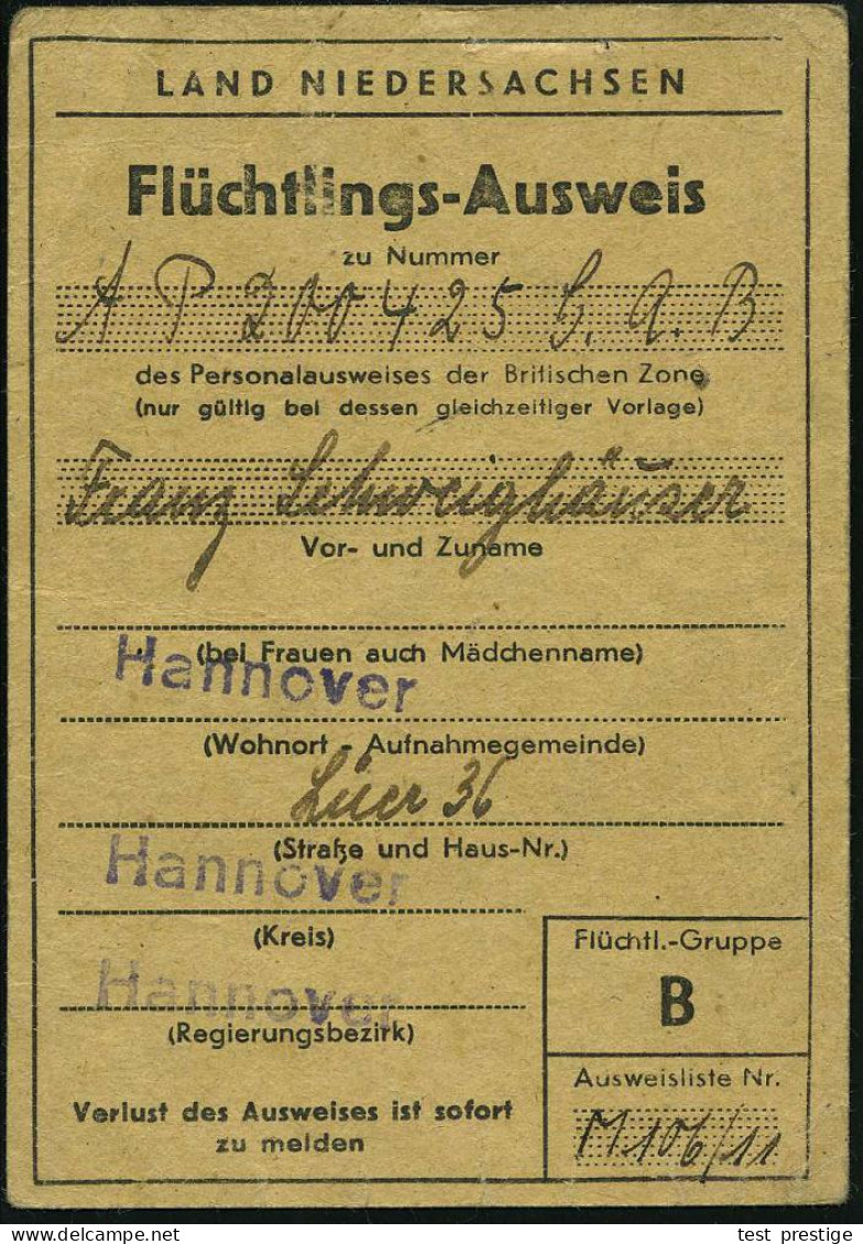 Hannover 1949/64 Orig. "Flüchtlings-Ausweis" LAND NIEDERSACHSEN 1949 + Entspr. Rentenbestätigungs-Schreiben BfA Berlin ( - Réfugiés