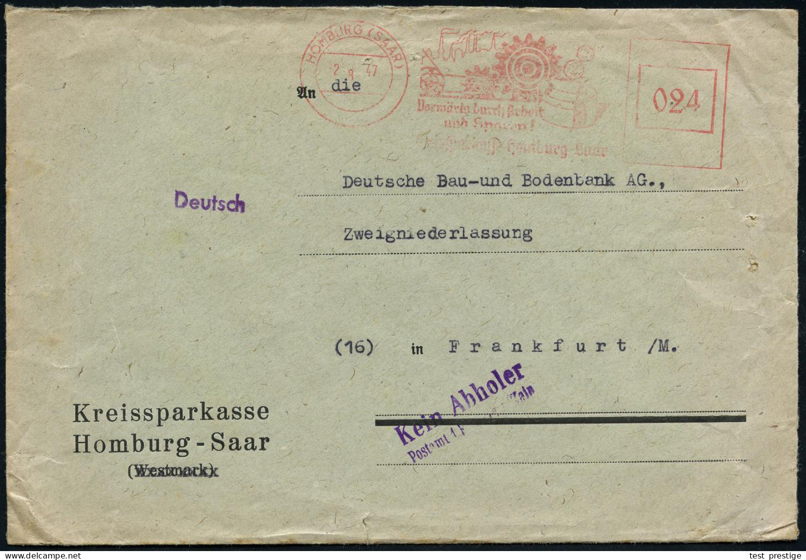 HOMBURG (SAAR)/ Vorwärts Durch Arbeit/ U.Sparen/ Sparkasse Homburg Saar 1947 (2.8.) Seltener, Seltener, Aptierter AFS Fr - Other & Unclassified