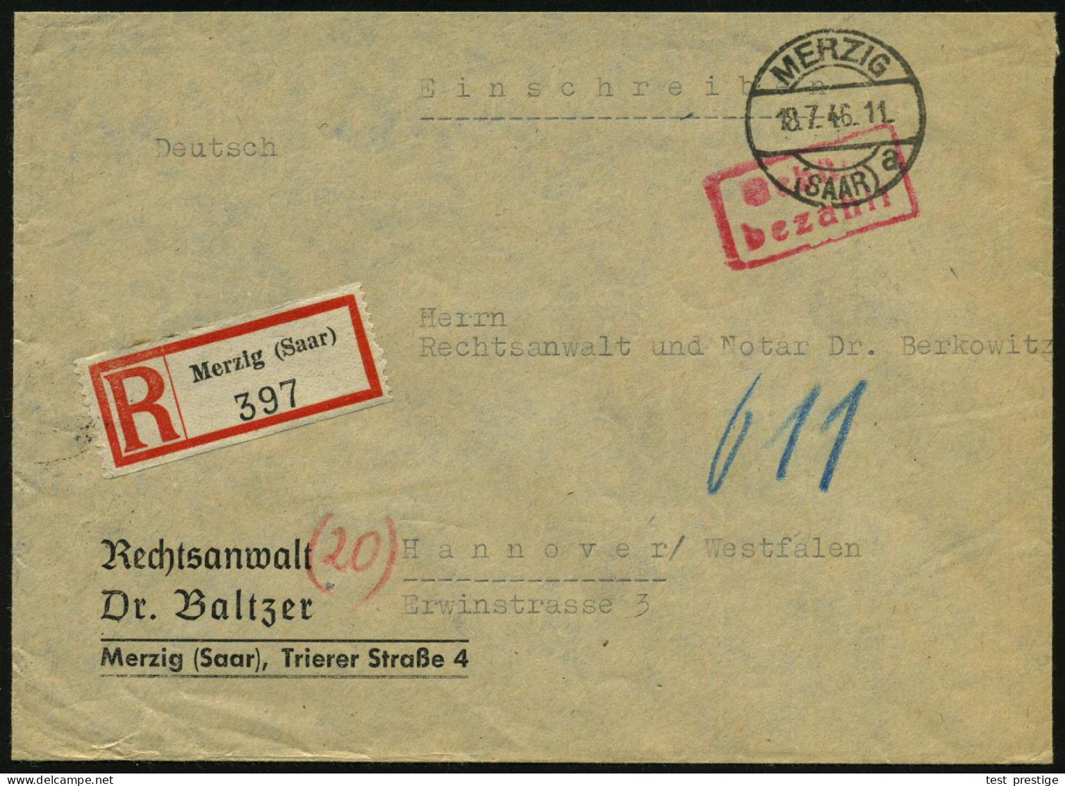 MERZIG/ (SAAR)/ A 1946 (18.7.) 1K-Brücke + Roter Ra.2: Gebühr / Bezahlt + RZ: Merzig (Saar) , Rechtsanwalt-Fern-R-Bf. N. - Otros & Sin Clasificación