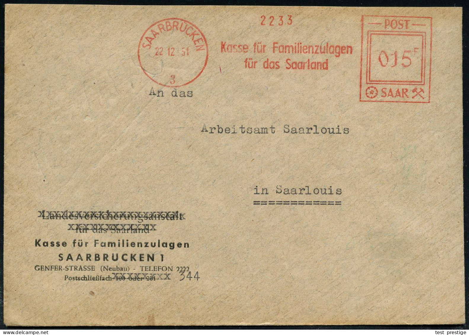 SAARBRÜCKEN/ 3/ Kasse Für Familienzulagen/ Für D.Saarland 1957 (11.9.) AFS Francotyp "POST SAAR" 015 F. , Klar Gest. Apt - Autres & Non Classés