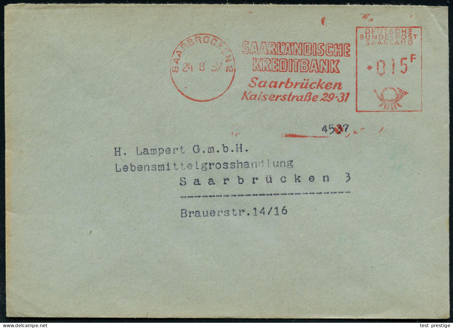 SAARBRÜCKEN 2/ SAARLÄNDISCHE/ KREDITBANK.. 1957 (8.10.) Seltener AFS-Typ "DEUTSCHE BUNDESPOST SAAR" + Raute (D-Maschine) - Sonstige & Ohne Zuordnung