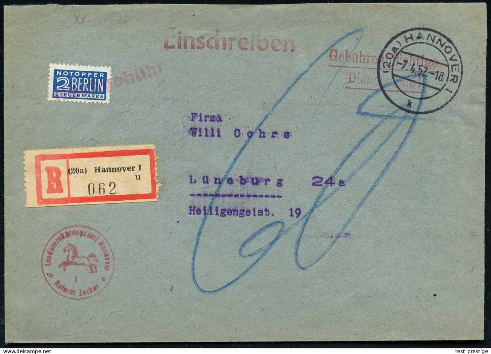 (20a) HANNOVER 1/ K 1952 (7.4.) 2K-Steg + 2 Pf. NoB Mit Rotem 1L: Nachgebühr Entwertet! + RZ: (20a) Hannover 1/u + Roter - Autres & Non Classés